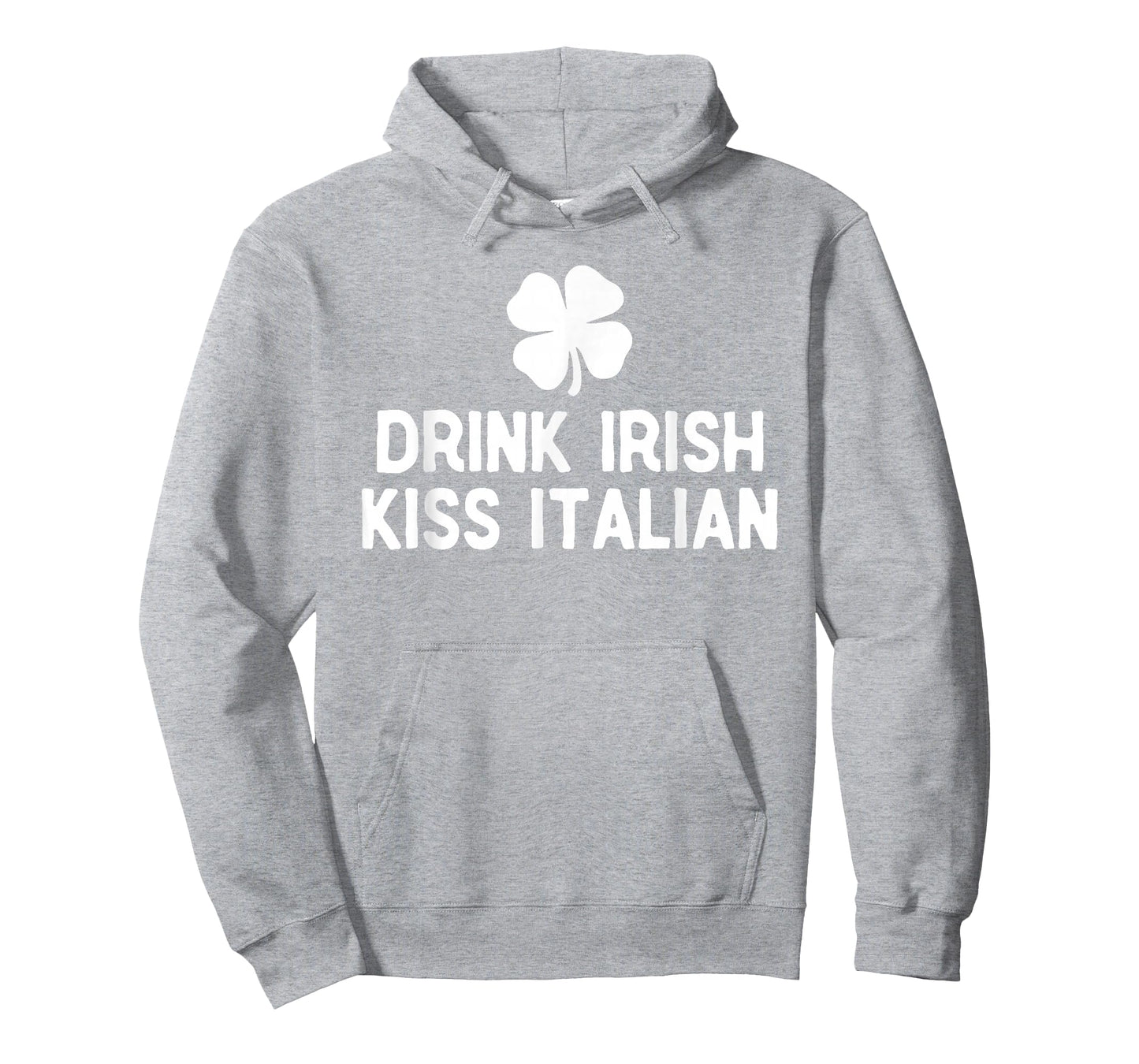 Drink Irish Kiss Italian St. Patrick's Day Funny Drinking T-Shirt