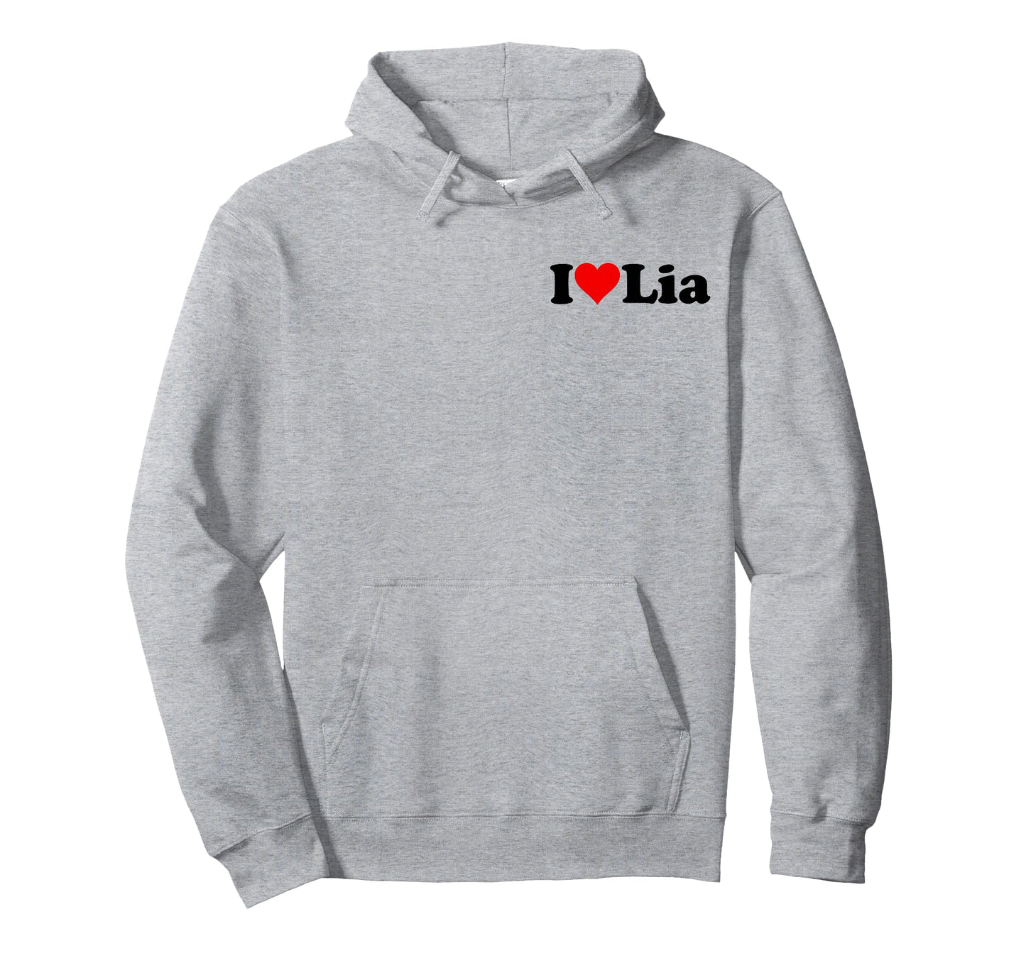 I Love LIA Name ON A TEE T-Shirt