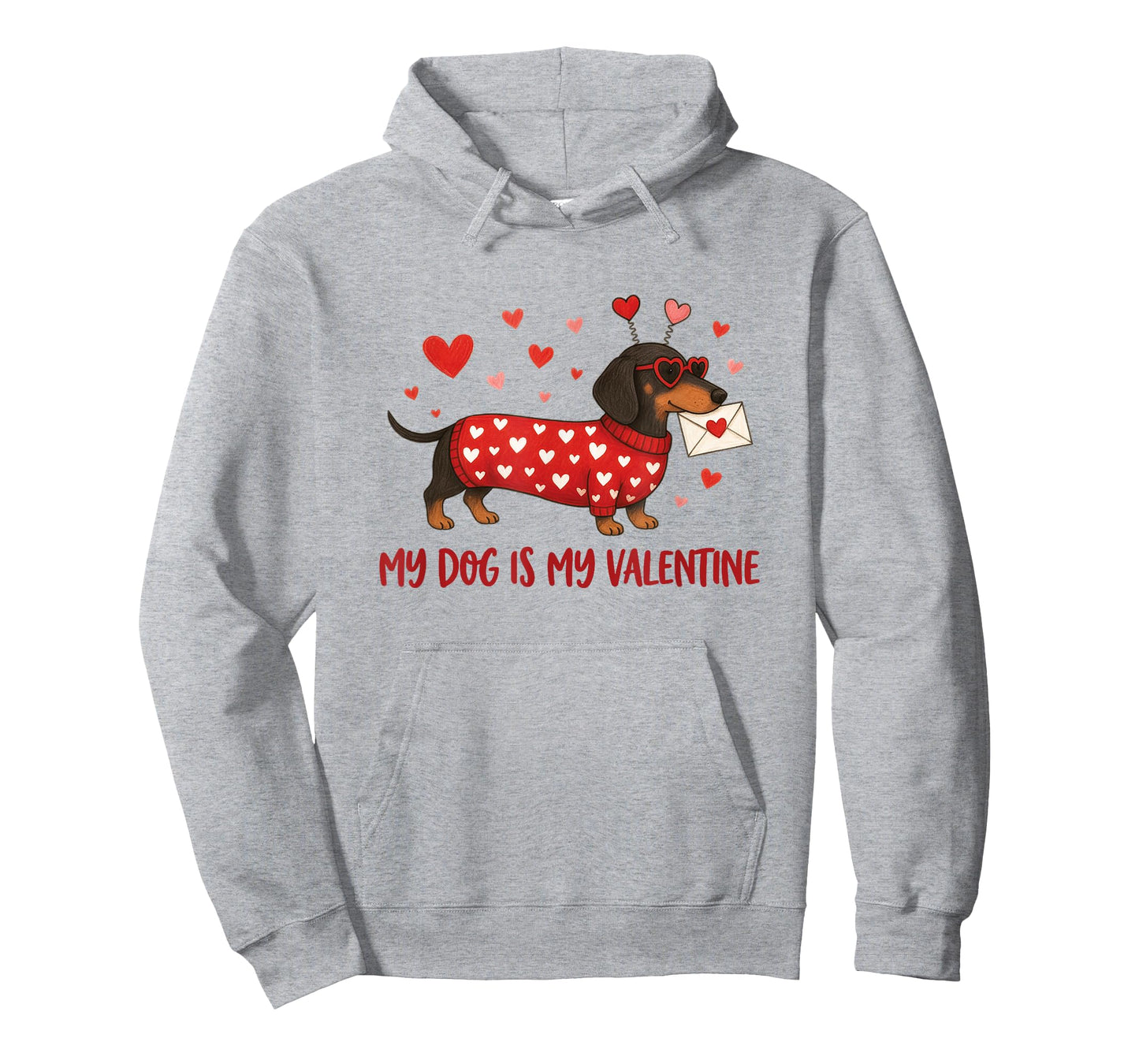 My Dog is My Valentine Dachshund Love Letter Hearts Funny T-Shirt