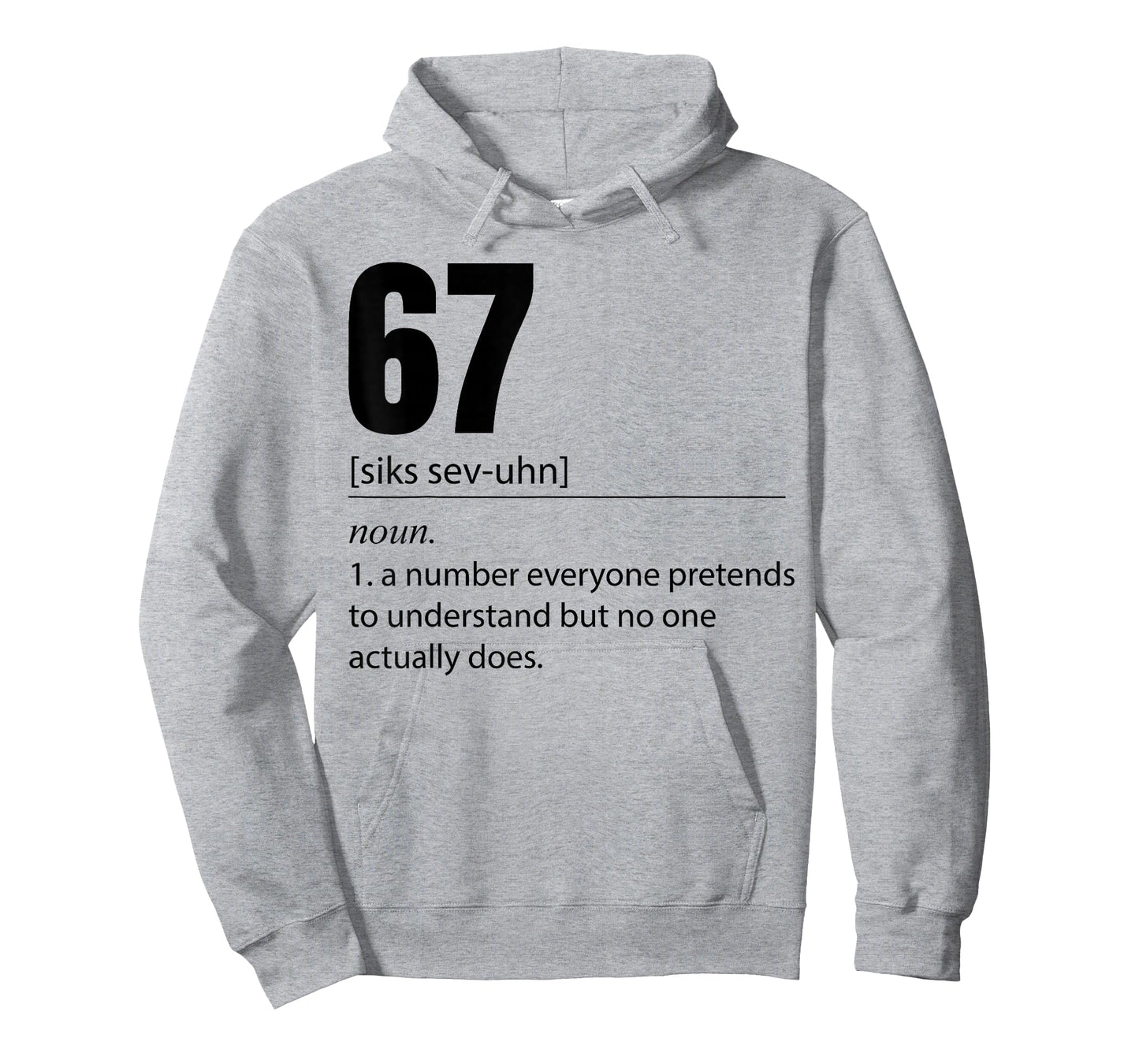 Funny 67 Definition The Meaning of 67 Meme Six Seven T-Shirt