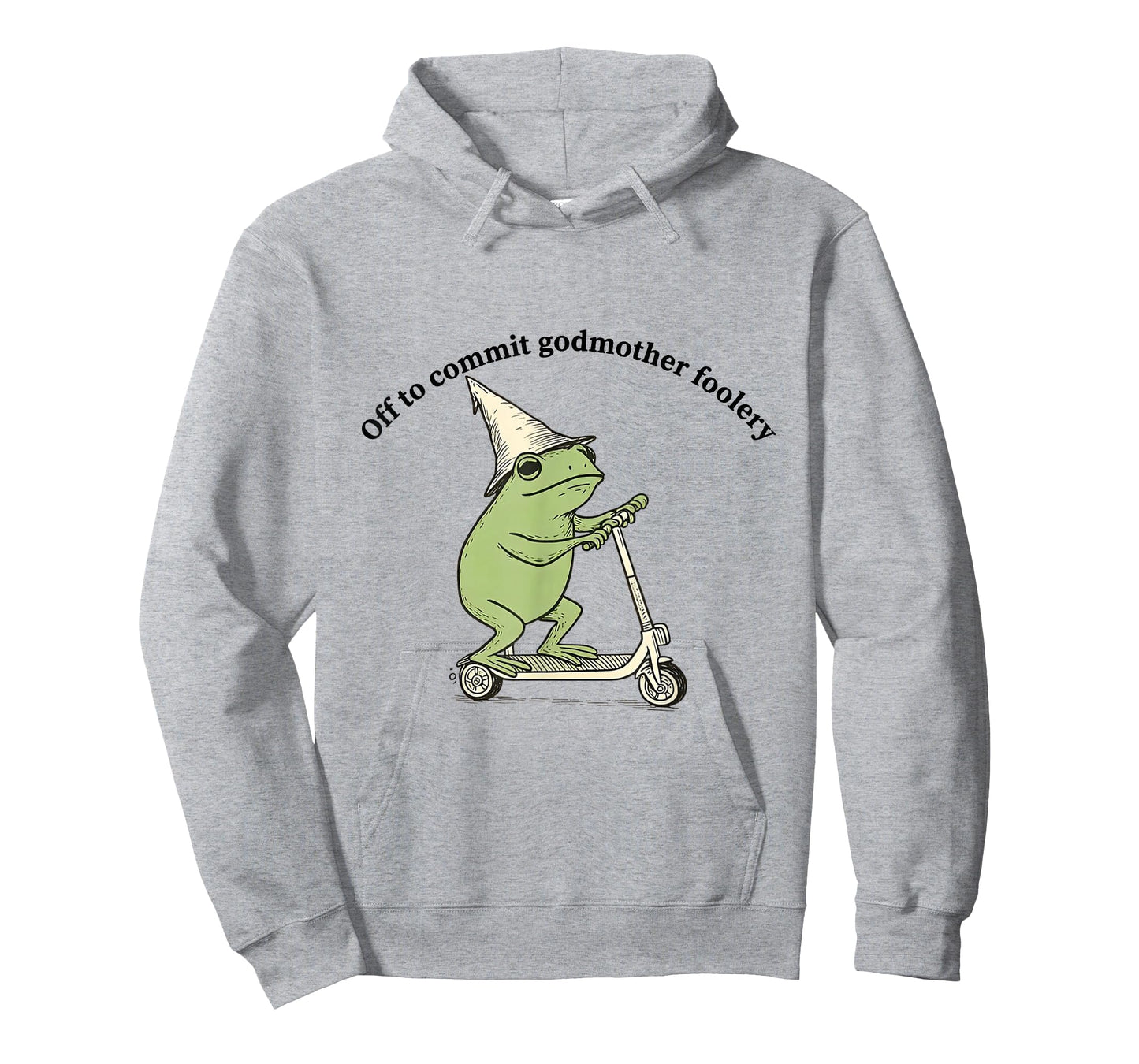 Off to Commit Godmother Foolery Funny Frog Meme T-Shirt