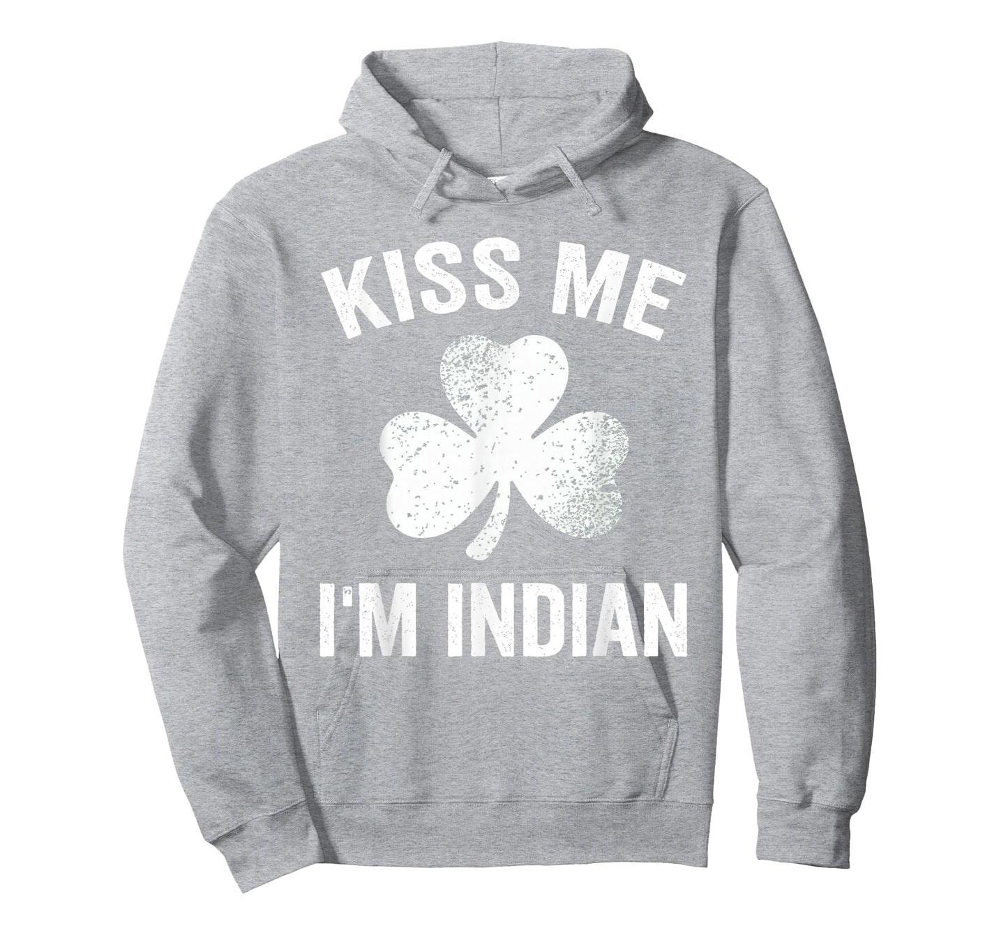 Kiss Me I'm Indian St. Patrick's Day Funny India T-Shirt