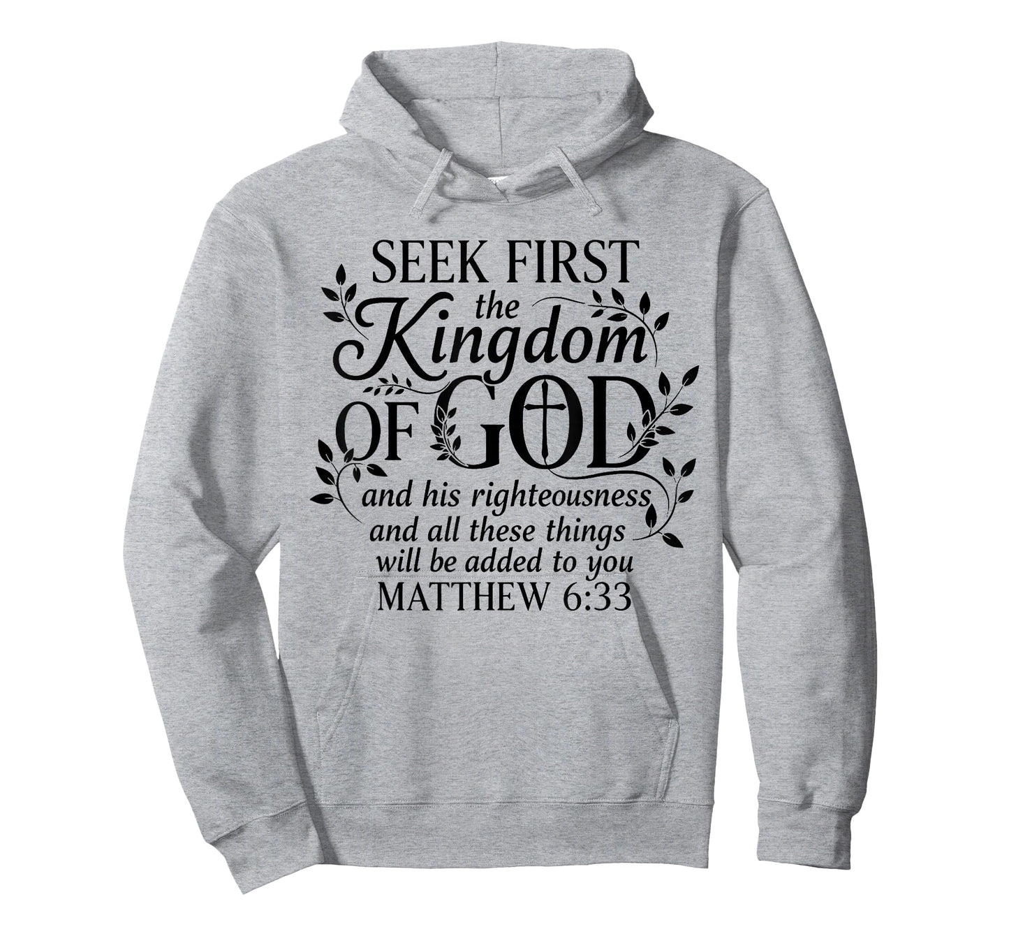Seek First The Kingdom of God Matthew 6:33 Christian T-Shirt