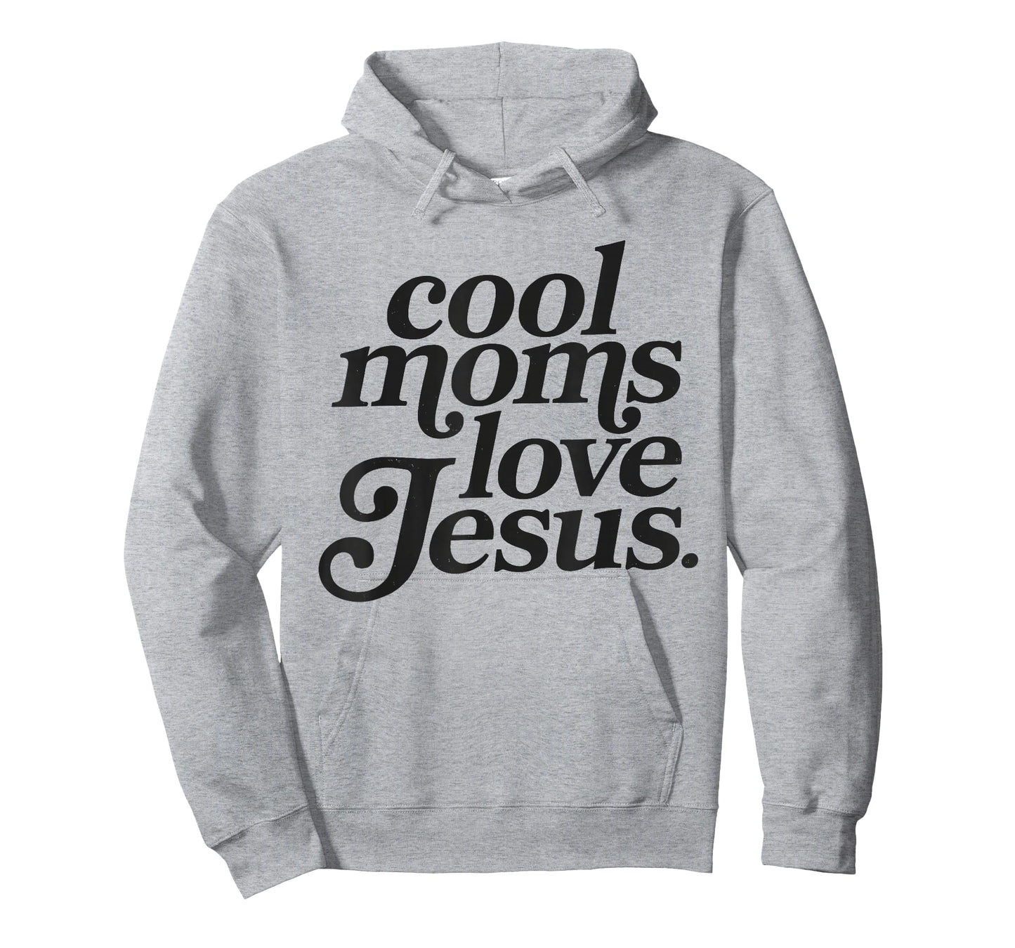 Cool Moms Love Jesus T-Shirt