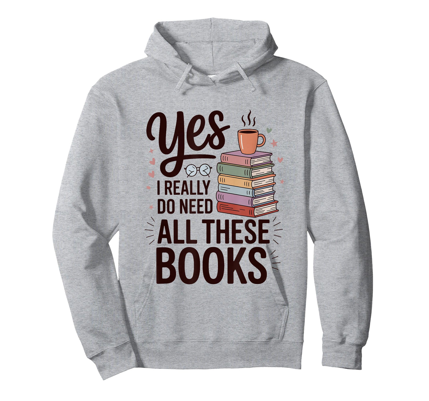 Yes I Really Do Need All These Books Coffee T-Shirt