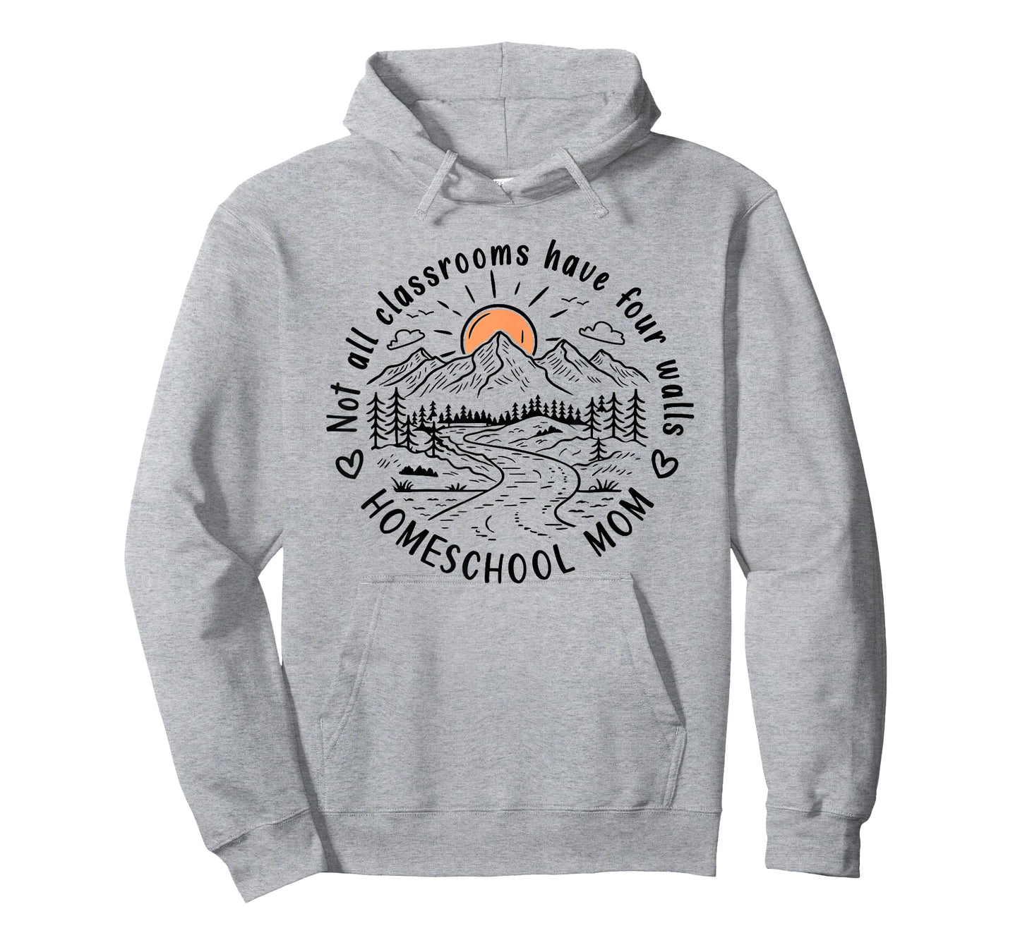 Not All Classrooms Have Four Walls – Homeschool Mom T-Shirt