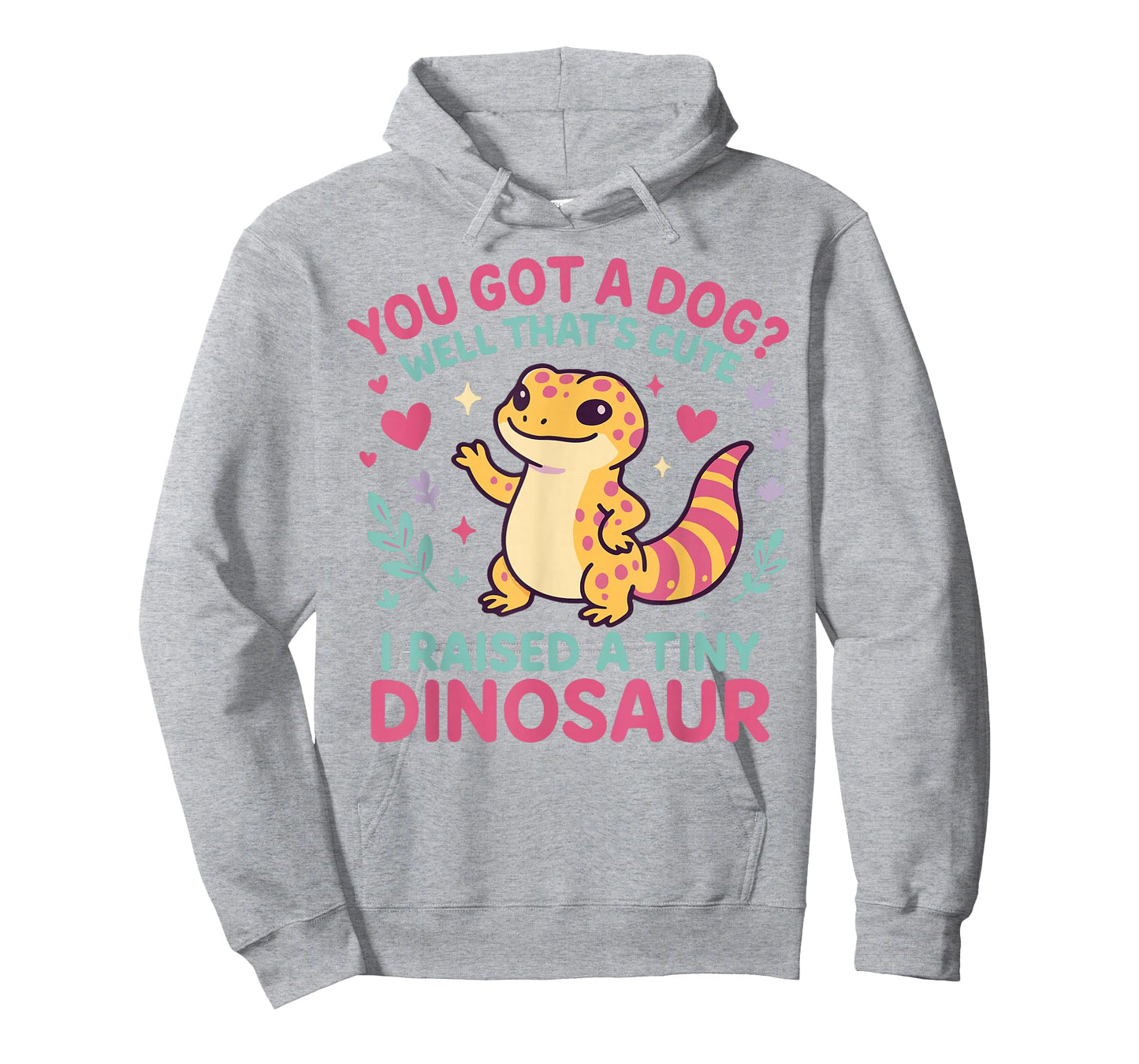 Leopard Gecko Watercolor You Got A Dog? Well That's Cute I T-Shirt