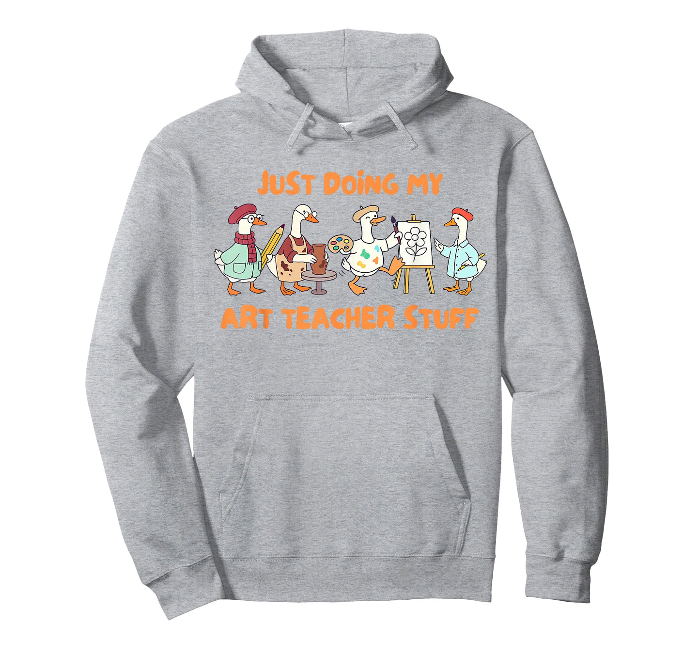 Artist Painting Silly Goose Just Doing My Art Teacher Stuff T-Shirt