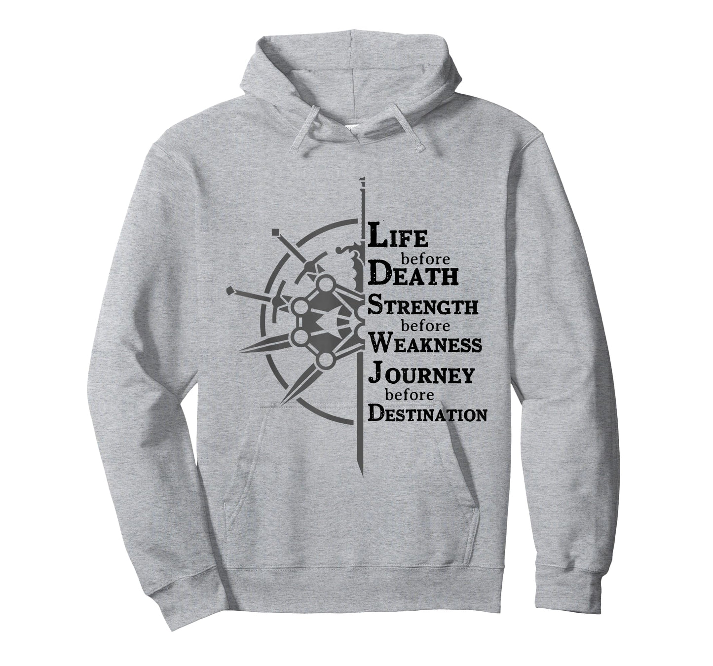 Life Before Death, Strength Before Weakness T-Shirt
