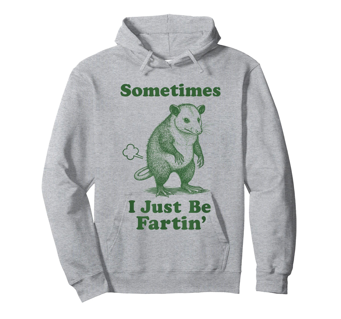 Opossum Fart Funny Possum Animal Sometimes I Just Be Fartin' T-Shirt