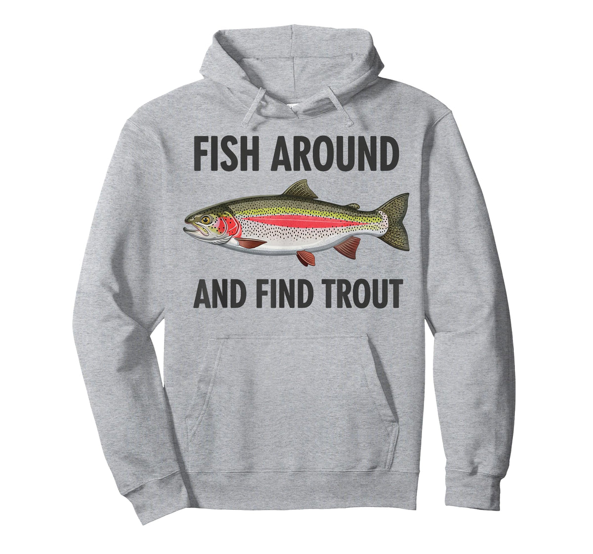 Vintage Fish Around Find Trout Funny Fisherman Fishing Joke T-Shirt