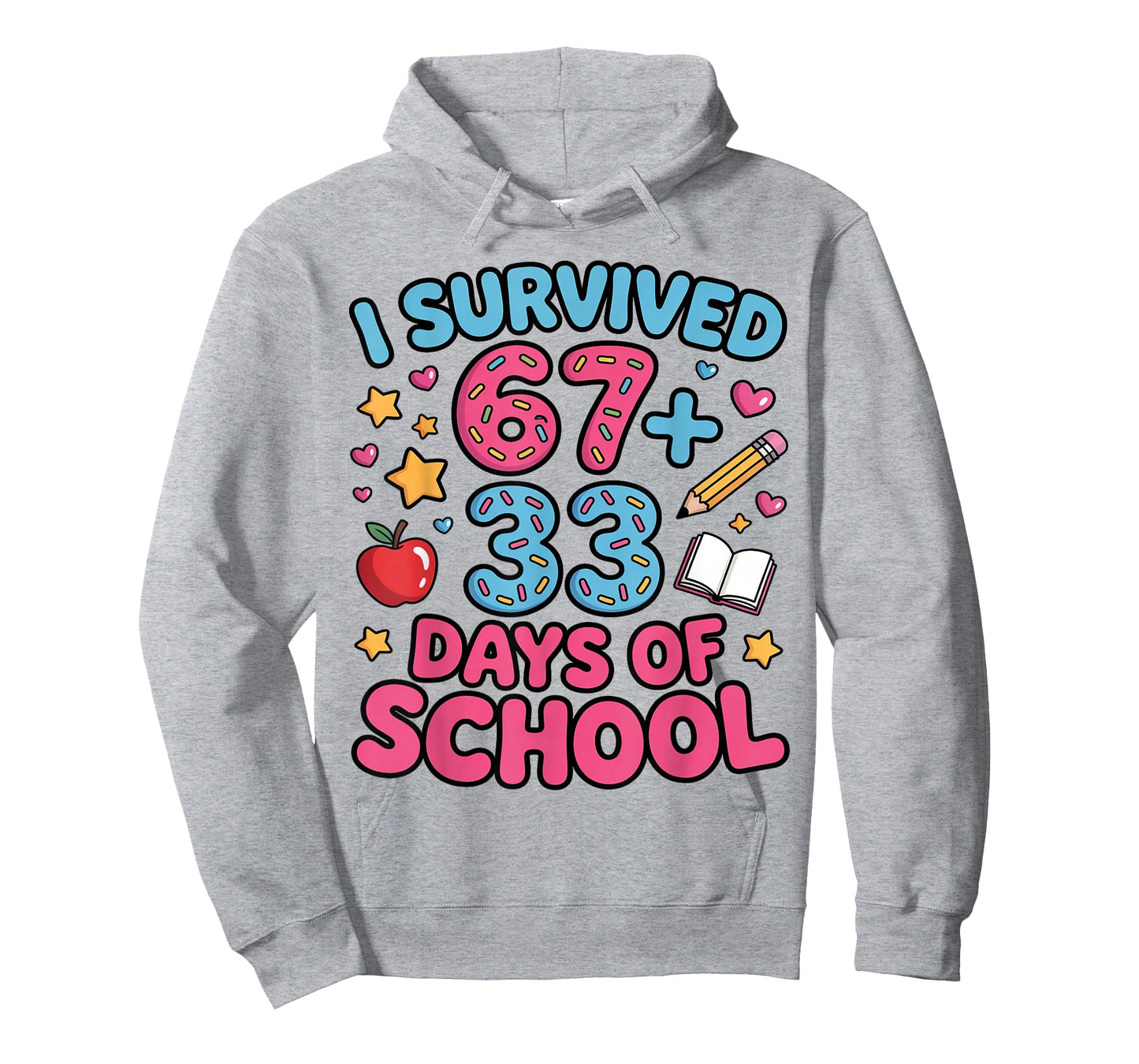 I Survived 67 + 33 Day of School Funny 6 7 Teacher Student T-Shirt