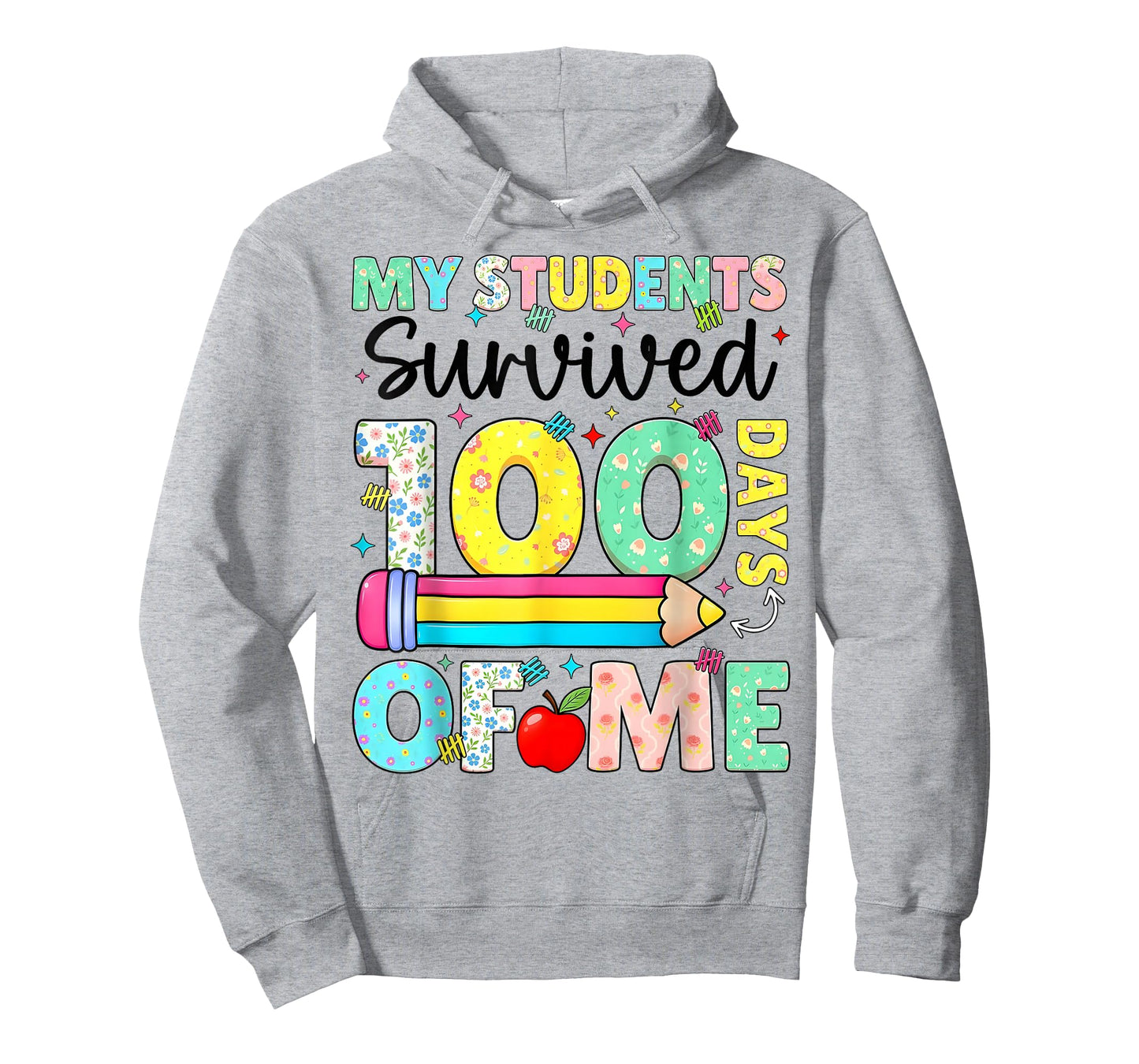 My Students Survived 100 Days of Me School Teacher Funny T-Shirt