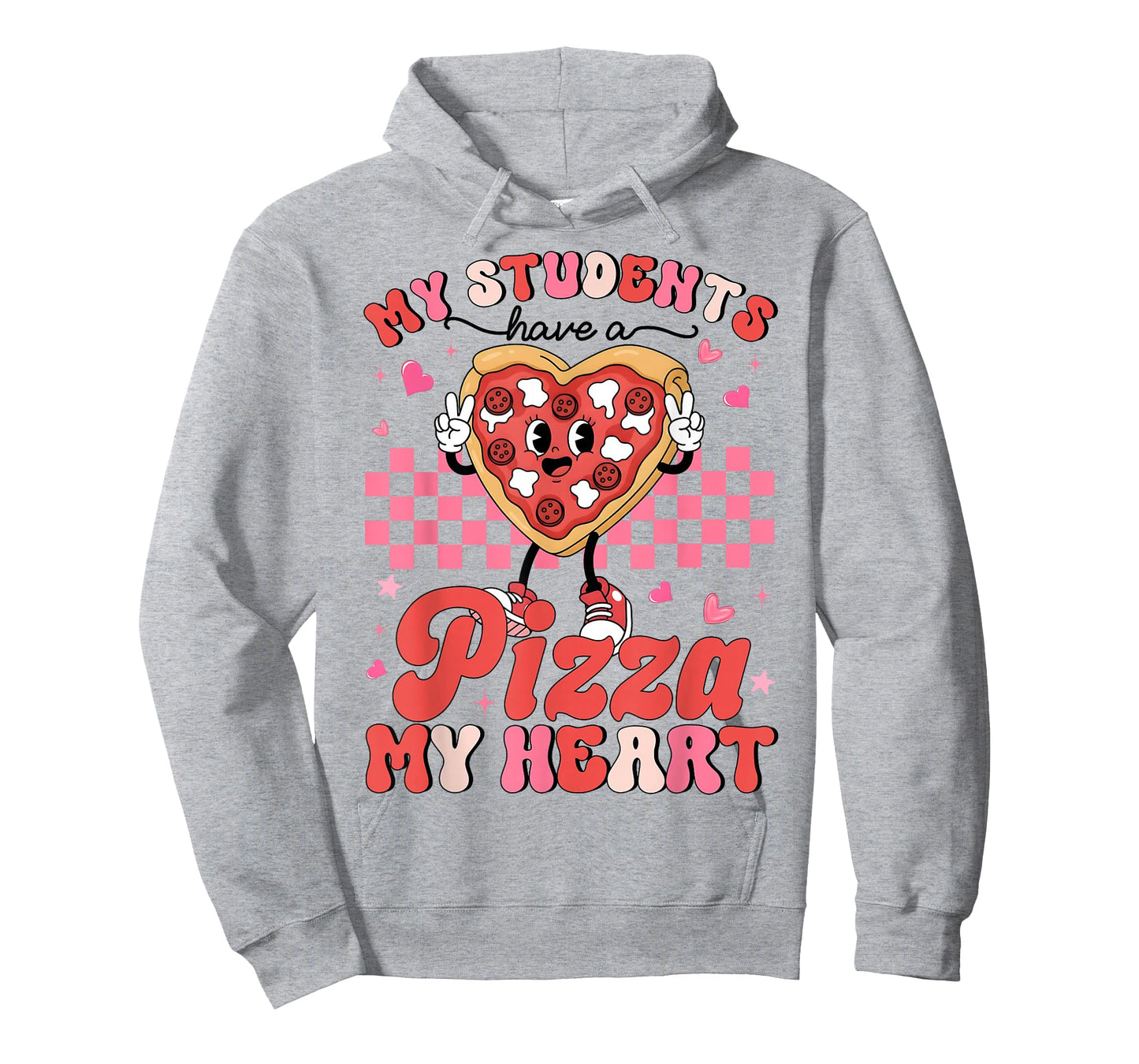 Valentine My Students Have A Pizza of My Heart Teacher T-Shirt