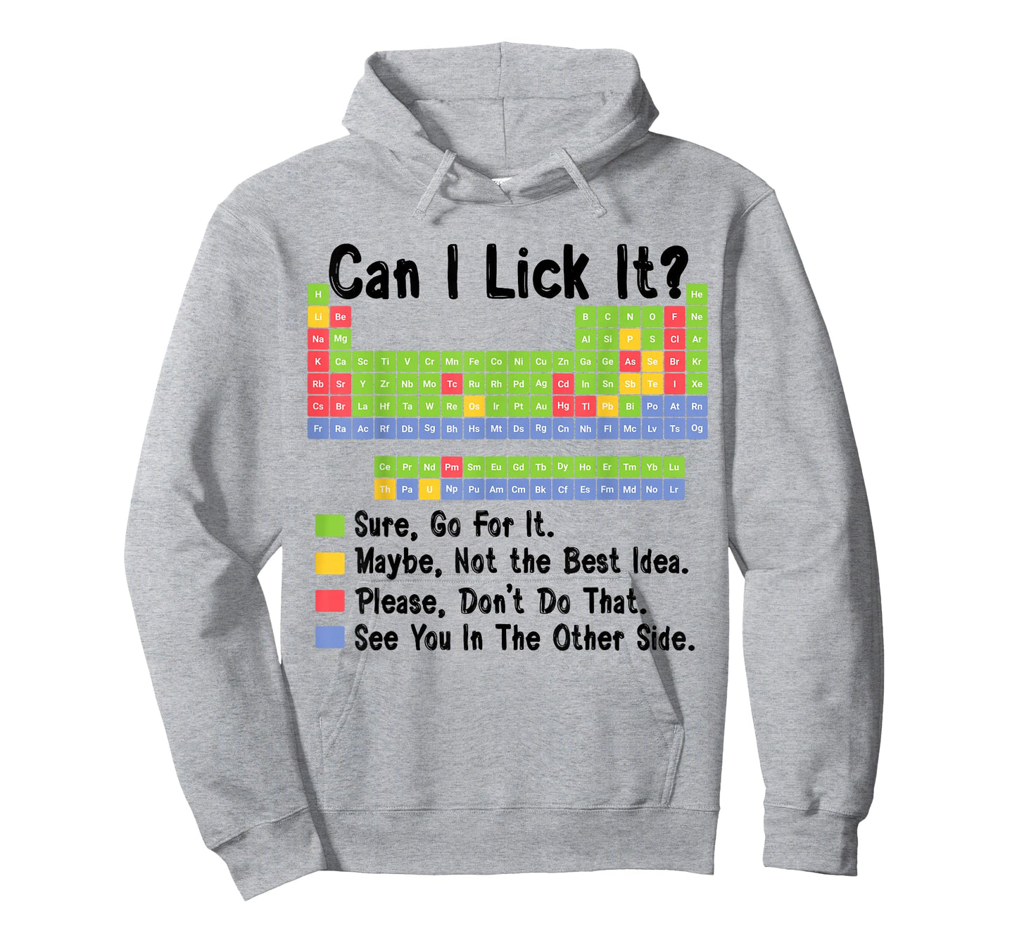 Can I Lick It Chemistry Teacher Periodic Table of Elements T-Shirt