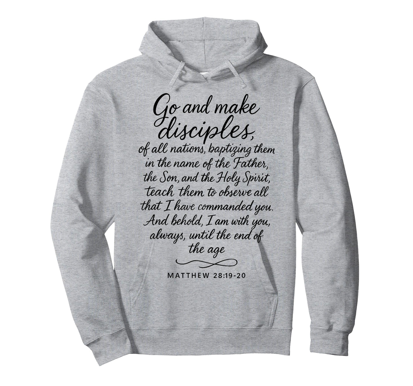 Go Make Disciples Matthew 28: 19 20 Bible Verse Scripture T-Shirt