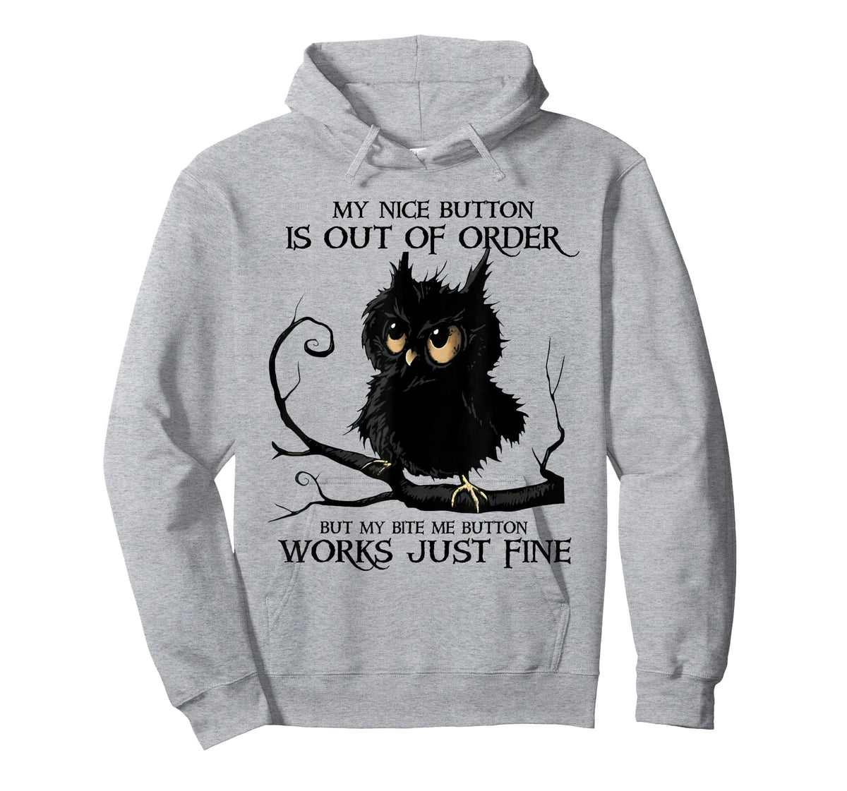 My Nice Button is Out of Order But My Bite Me Button Works T-Shirt