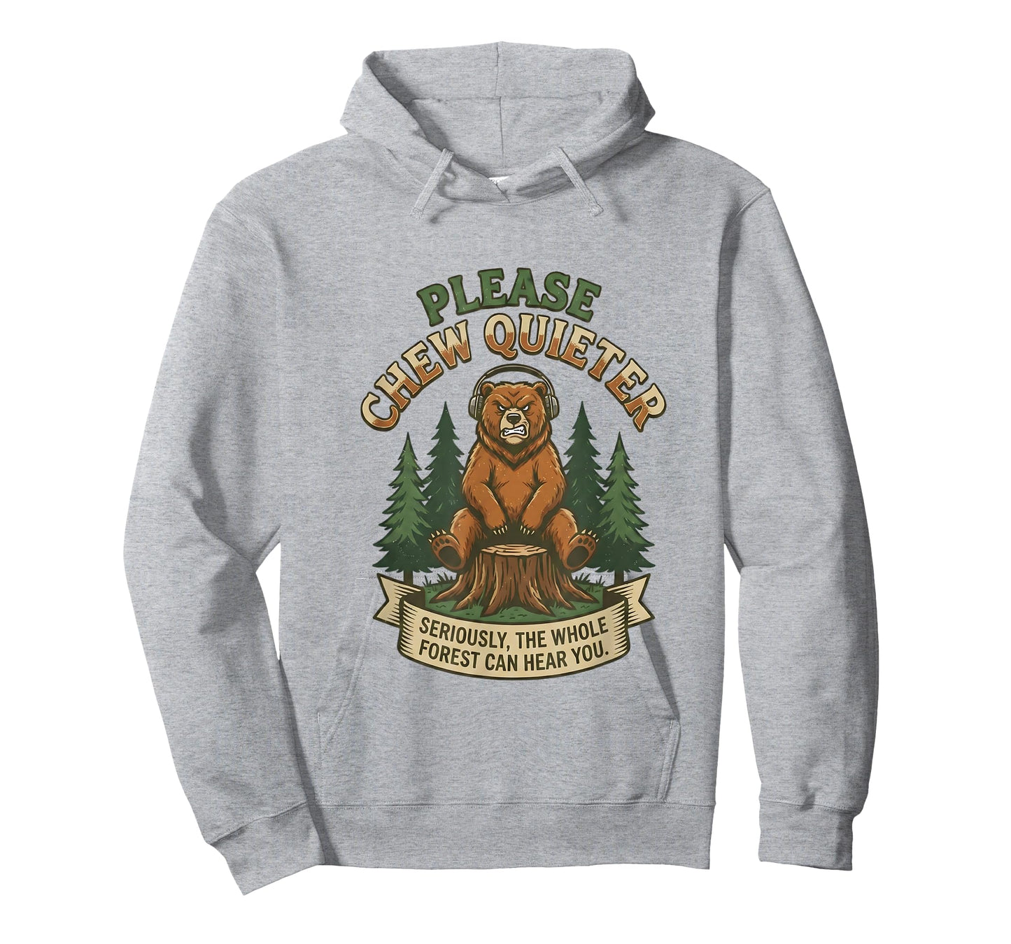 Funny Bear Saying Please Chew Quieter Sarcastic Humor T-Shirt