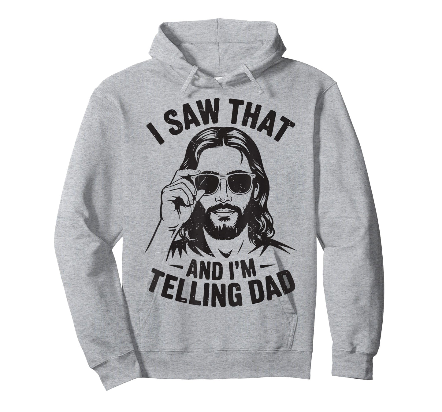 I Saw That Im Telling Dad Jesus Christ Meme Christian Humor T-Shirt
