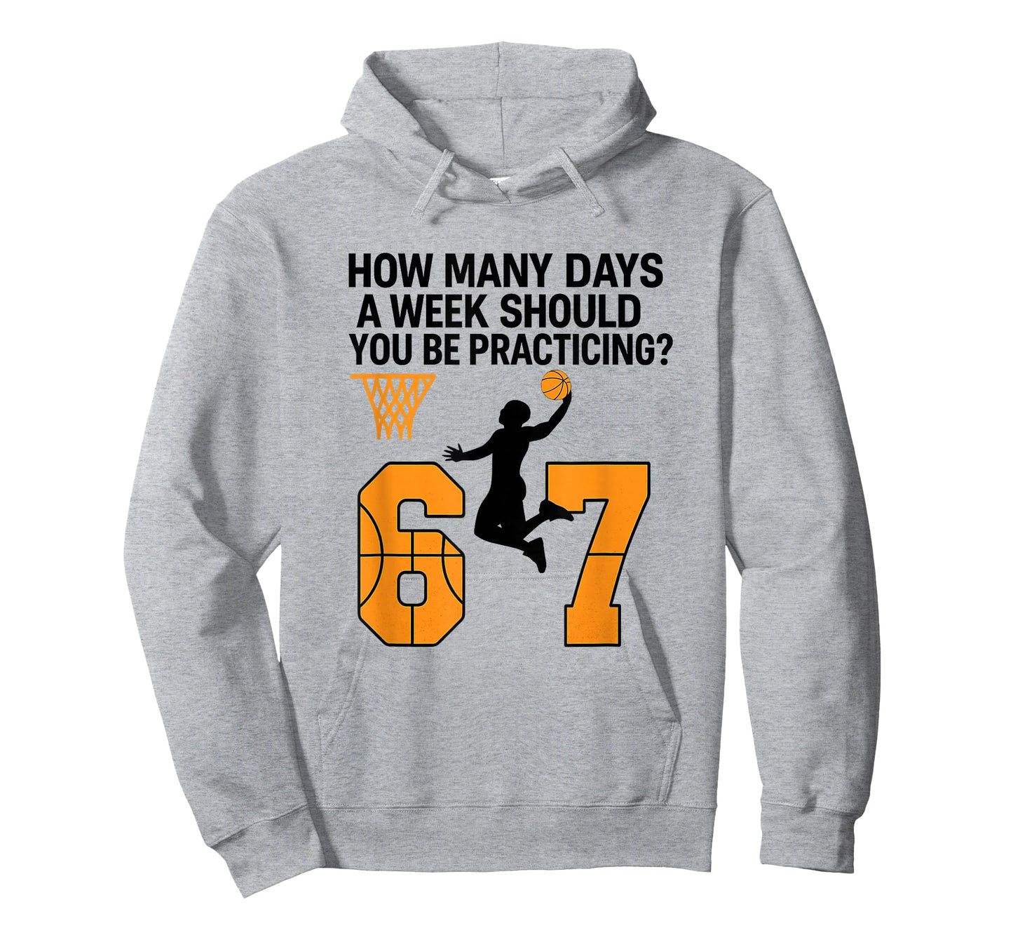How Many Days Funny 67 Basketball Meme Practicing Humor T-Shirt