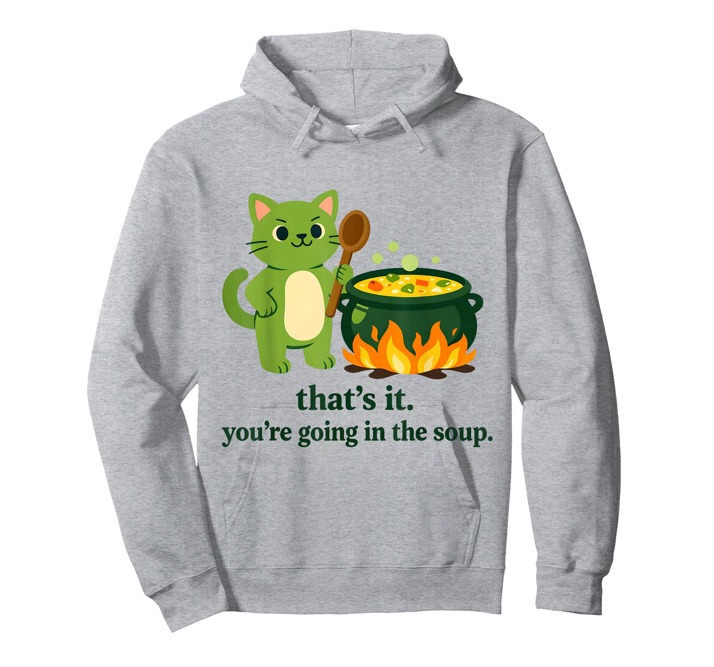 That's it You're Going in The Soup cat Meme Sarcastic Youth T-Shirt