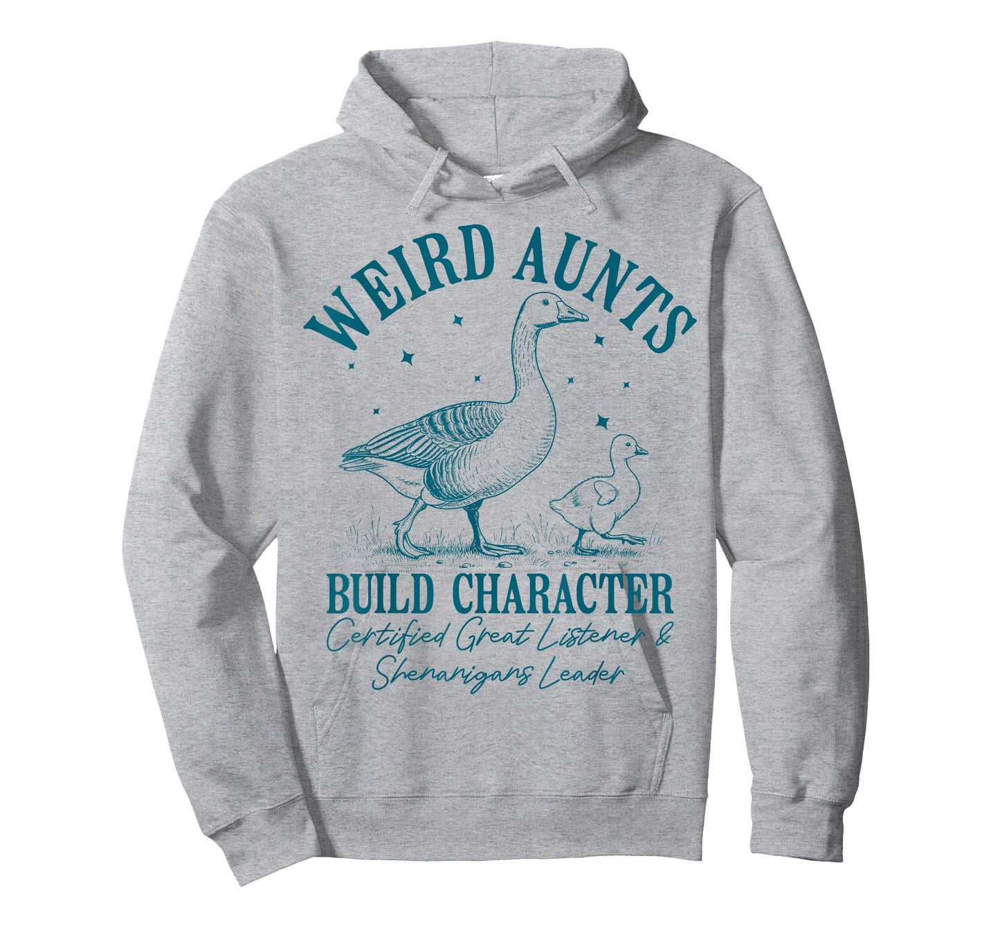 Goose Weird Aunt Builds Character Witty Retro Family Quote T-Shirt
