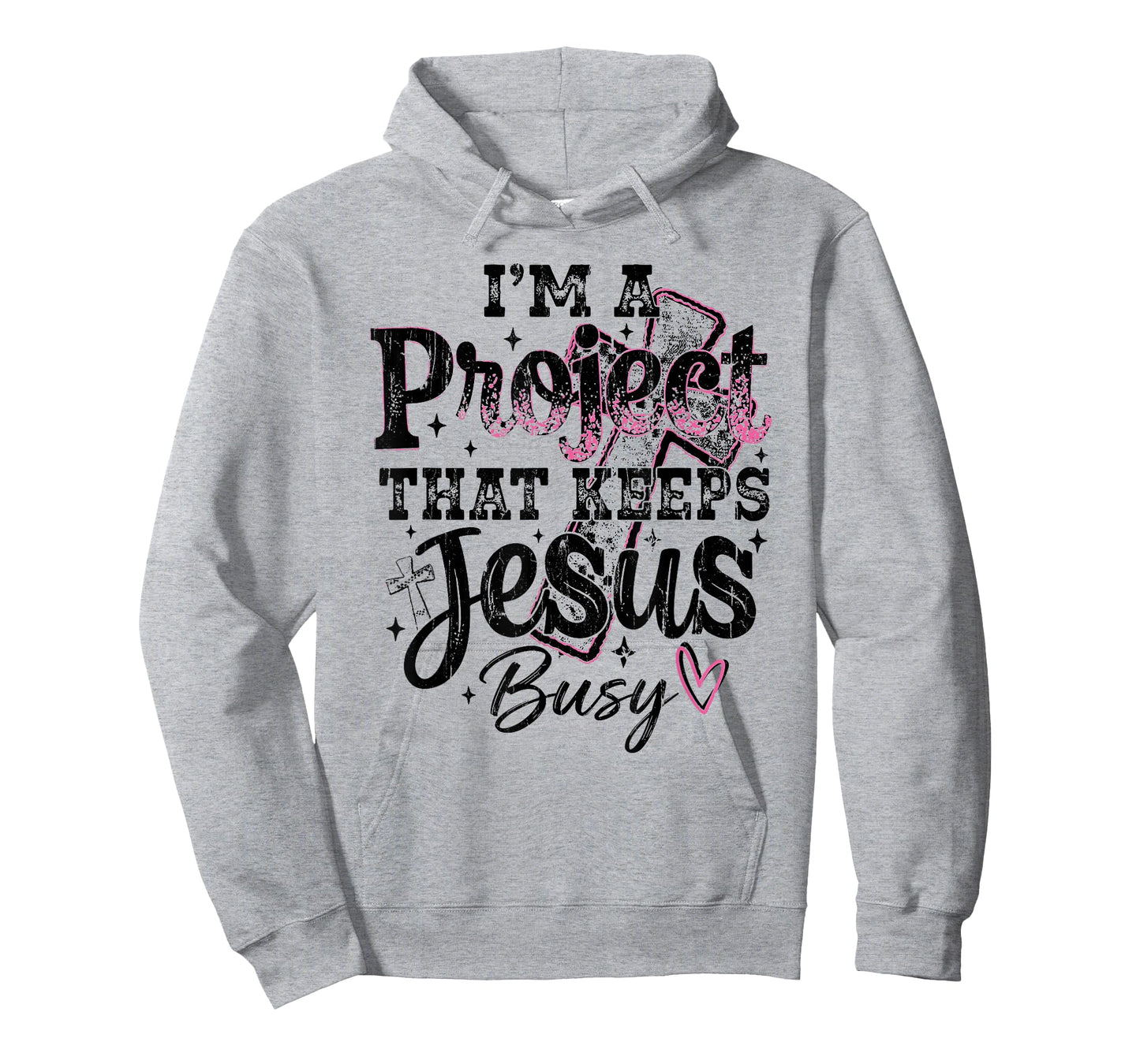 I'm A Project that Keeps Jesus Busy, Funny Christian T-Shirt