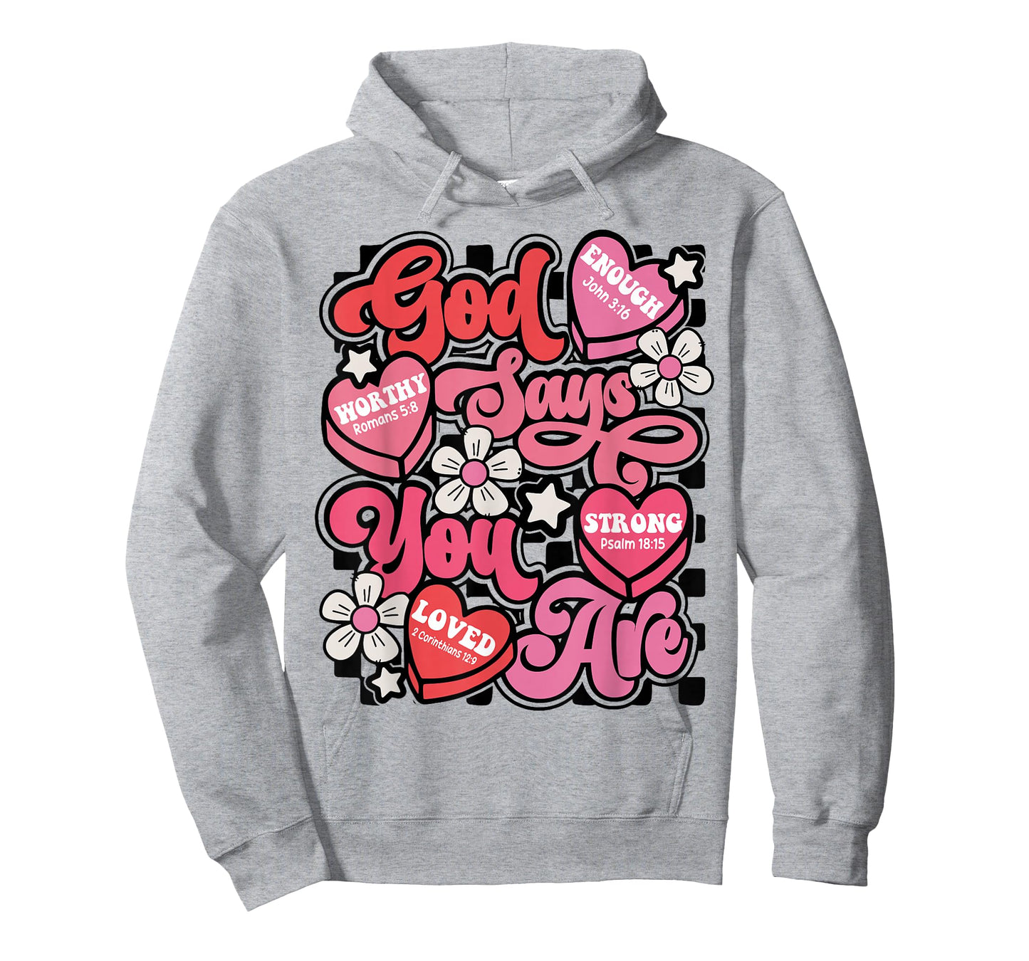 God Say You are Candy Heart Valentines Jesus Christian Women T-Shirt