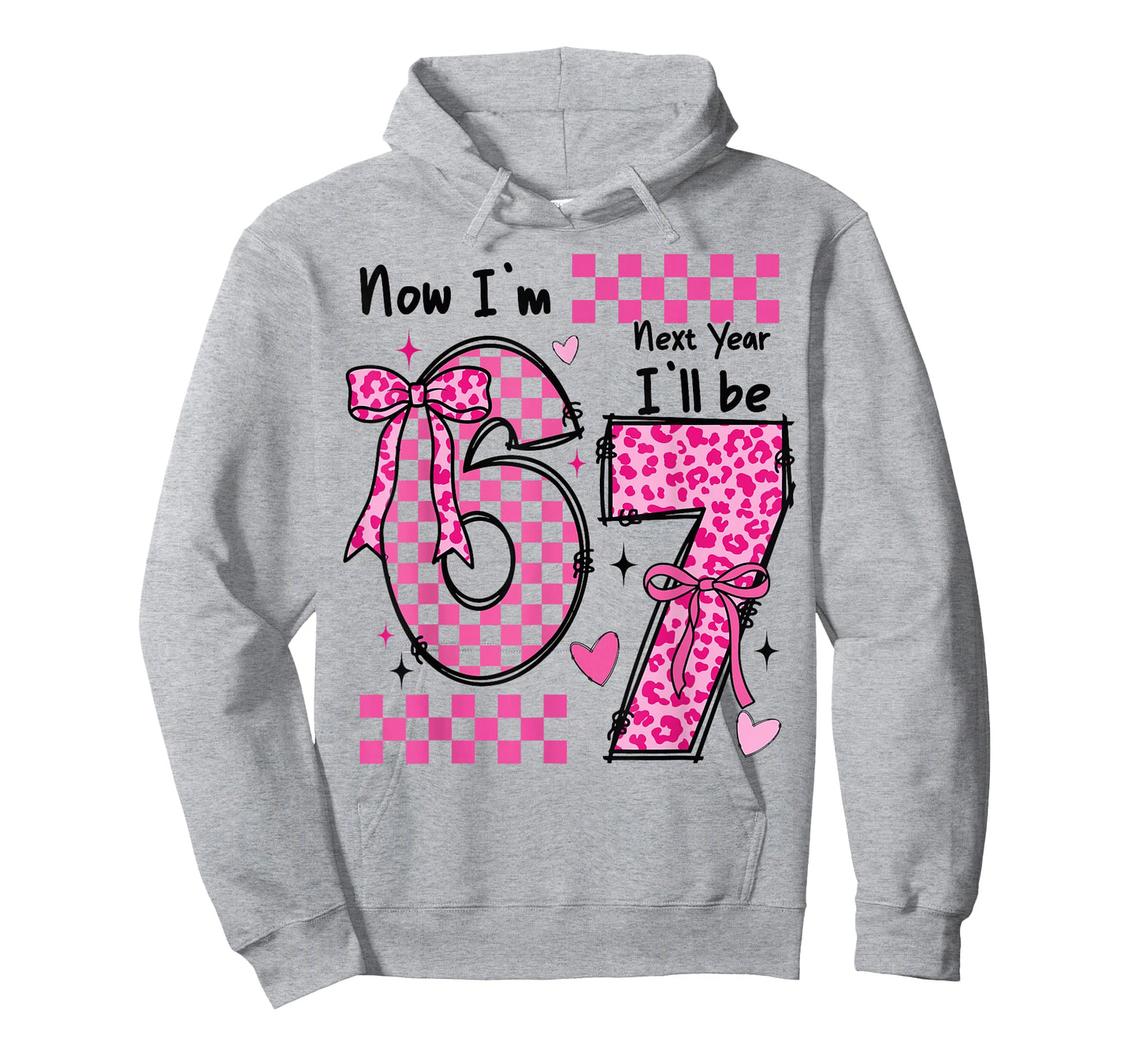 6th Birthday Girl Outfit Im 6 Year Old Birthday Next Be 7 T-Shirt