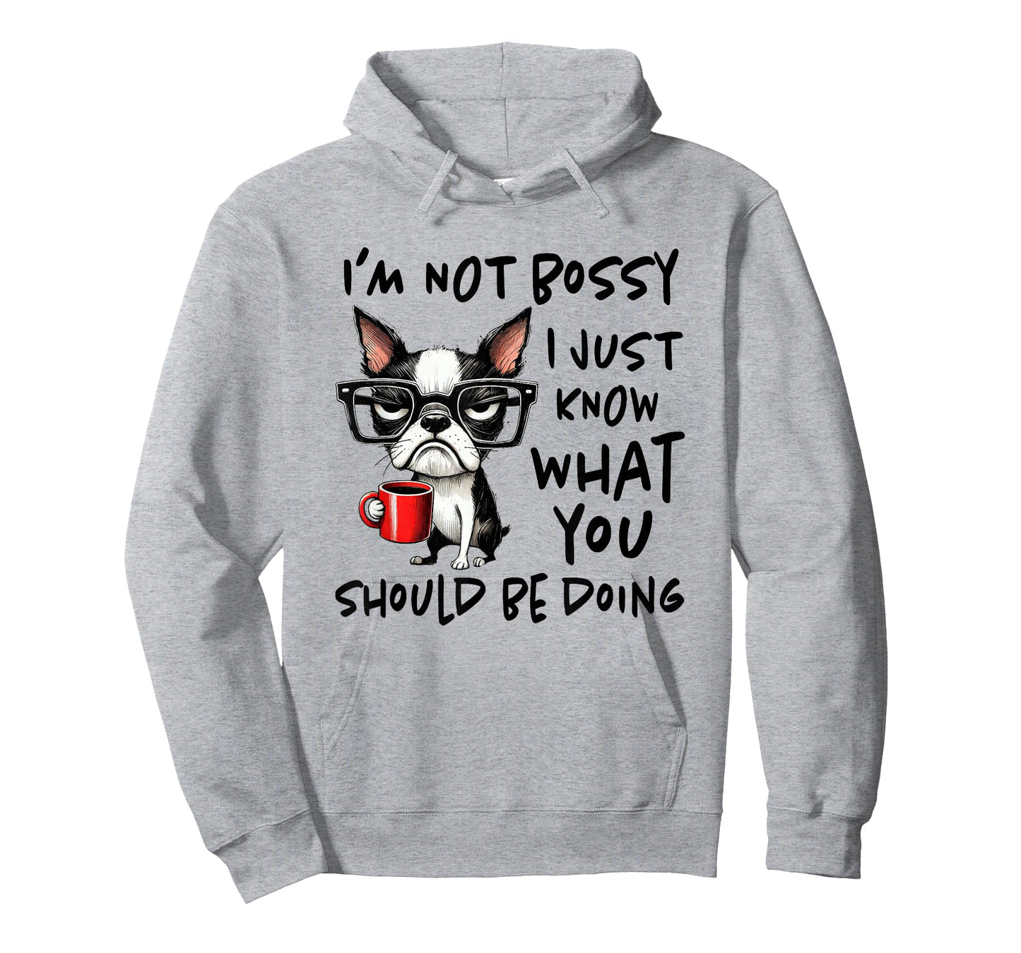 I´m Not Bossy - Coworkers Saying Boss Coffee Office Quote T-Shirt