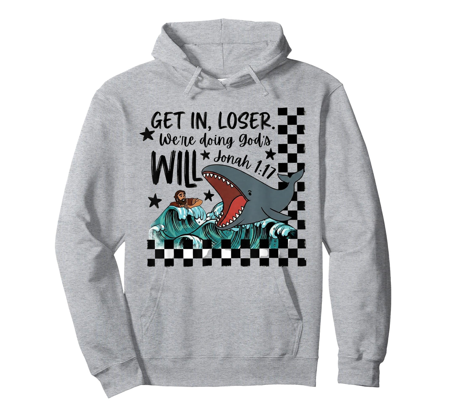 Get in Loser We’re Doing God’s Will Christian Bible Whale T-Shirt