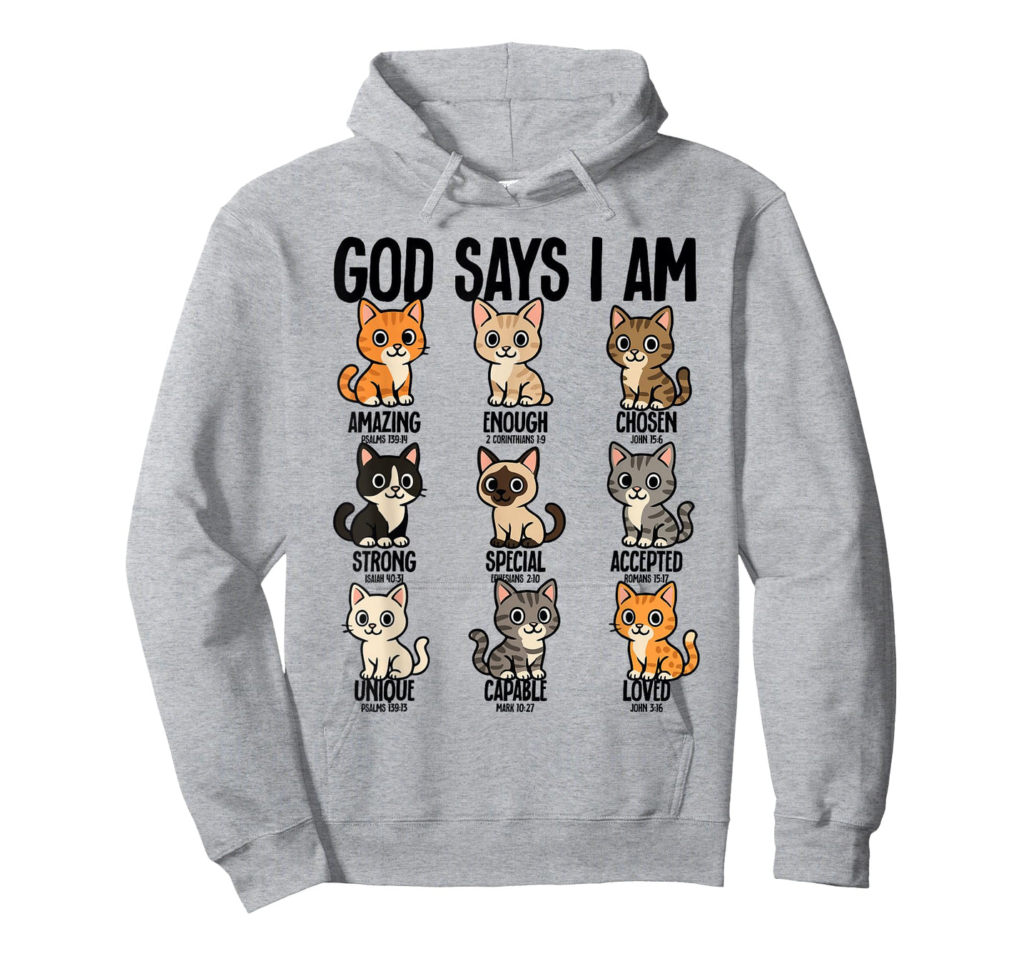 God Says I Am Cats Christianity Jesus Bible T-Shirt