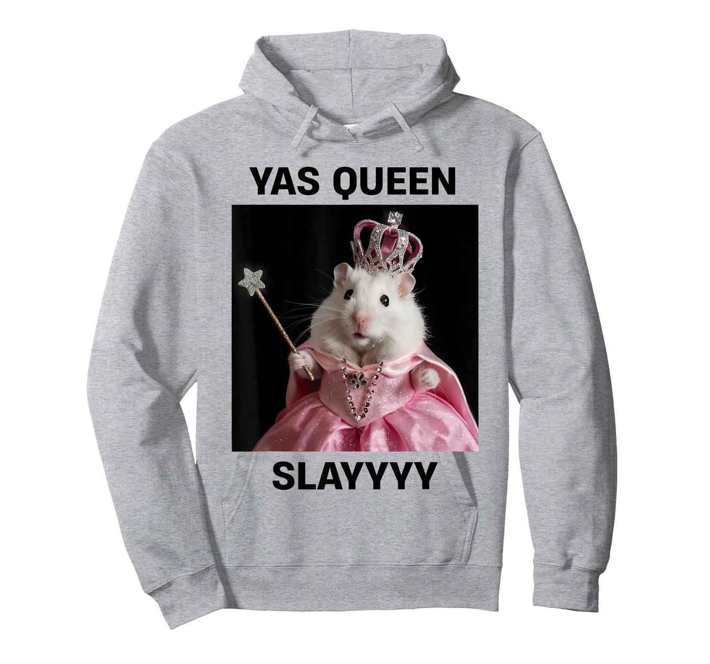 Yas Queen Slay Rat Meme Women Girls Slay Queen T-Shirt