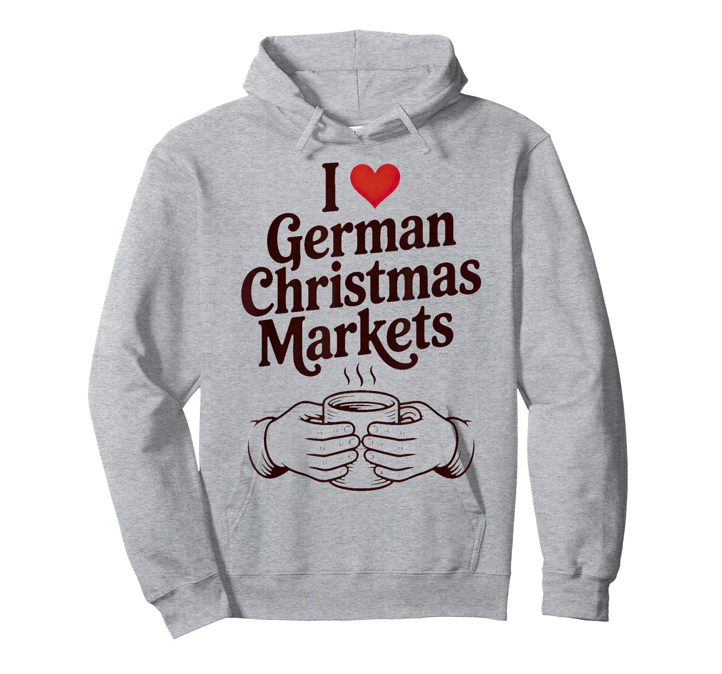 Advent Christkindlsmarkt I Love German Christmas Markets T-Shirt