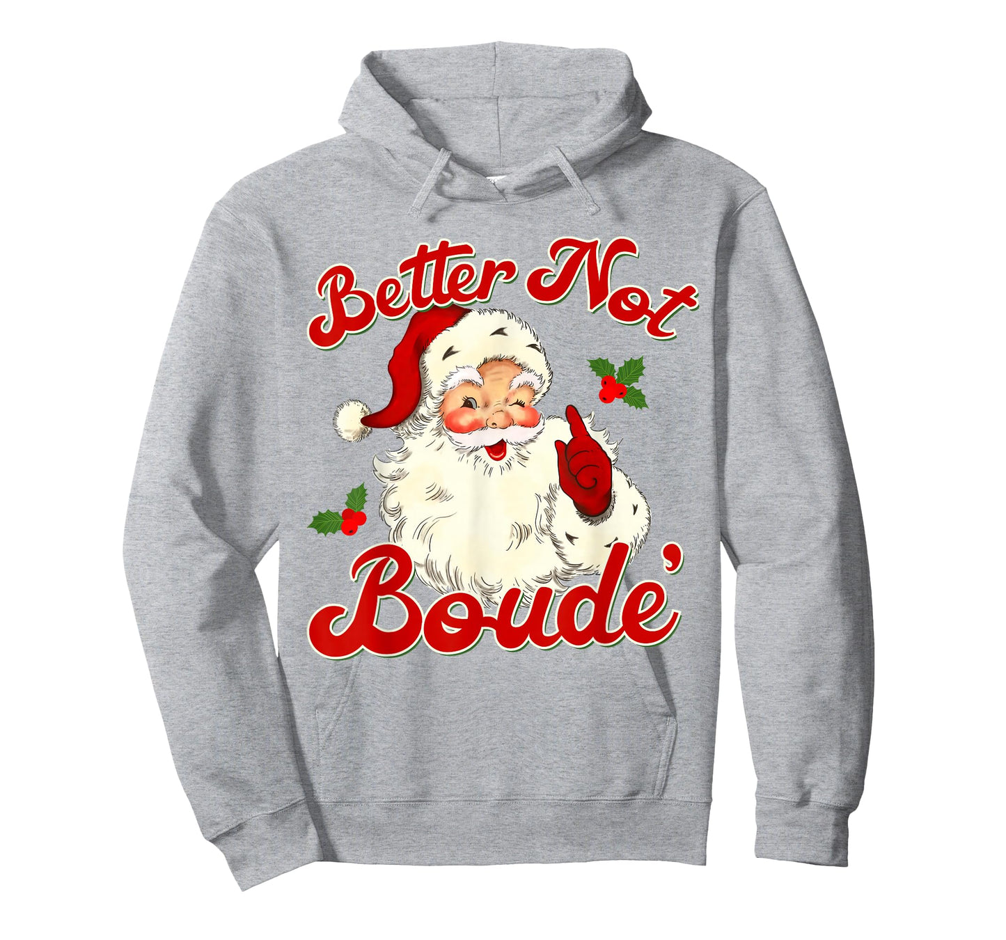 Vintage Santa Better Not Boude Christmas Santa Claus Xmas T-Shirt