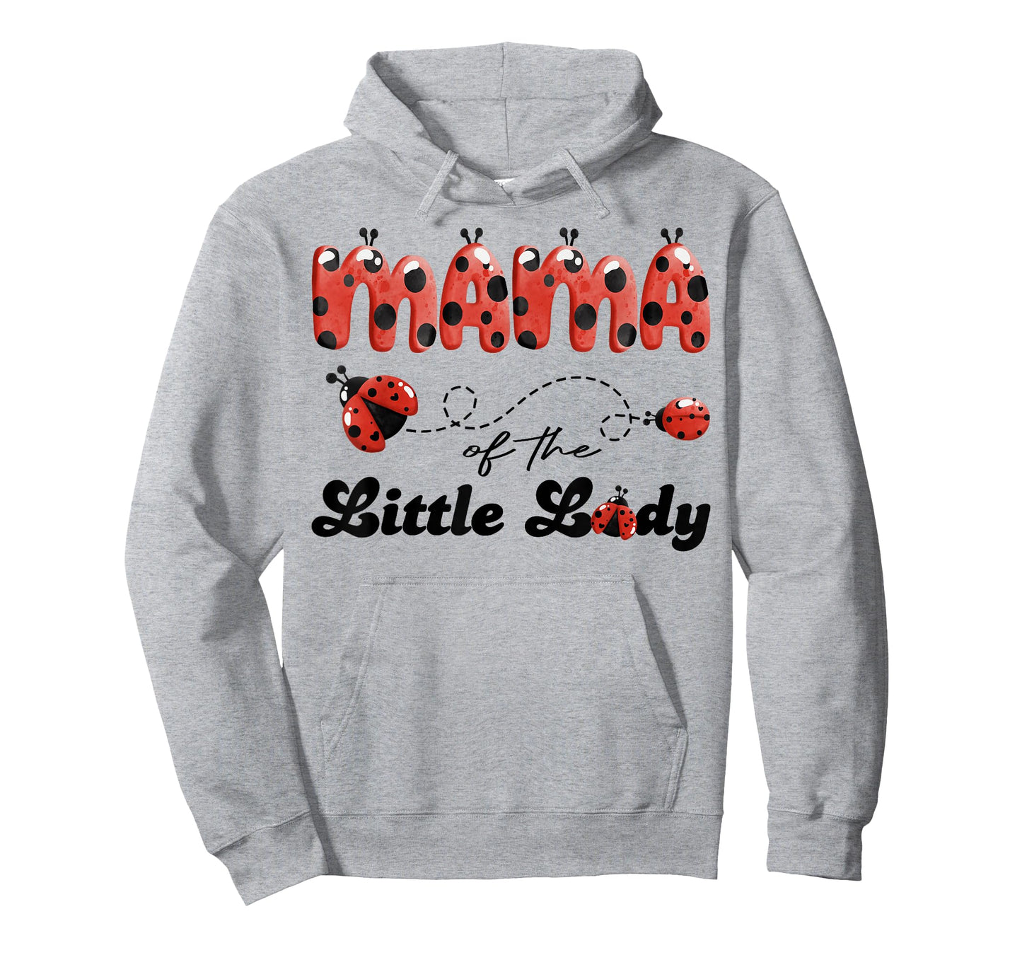 Mama of The Little Lady Birthday Girl Ladybug Lover T-Shirt