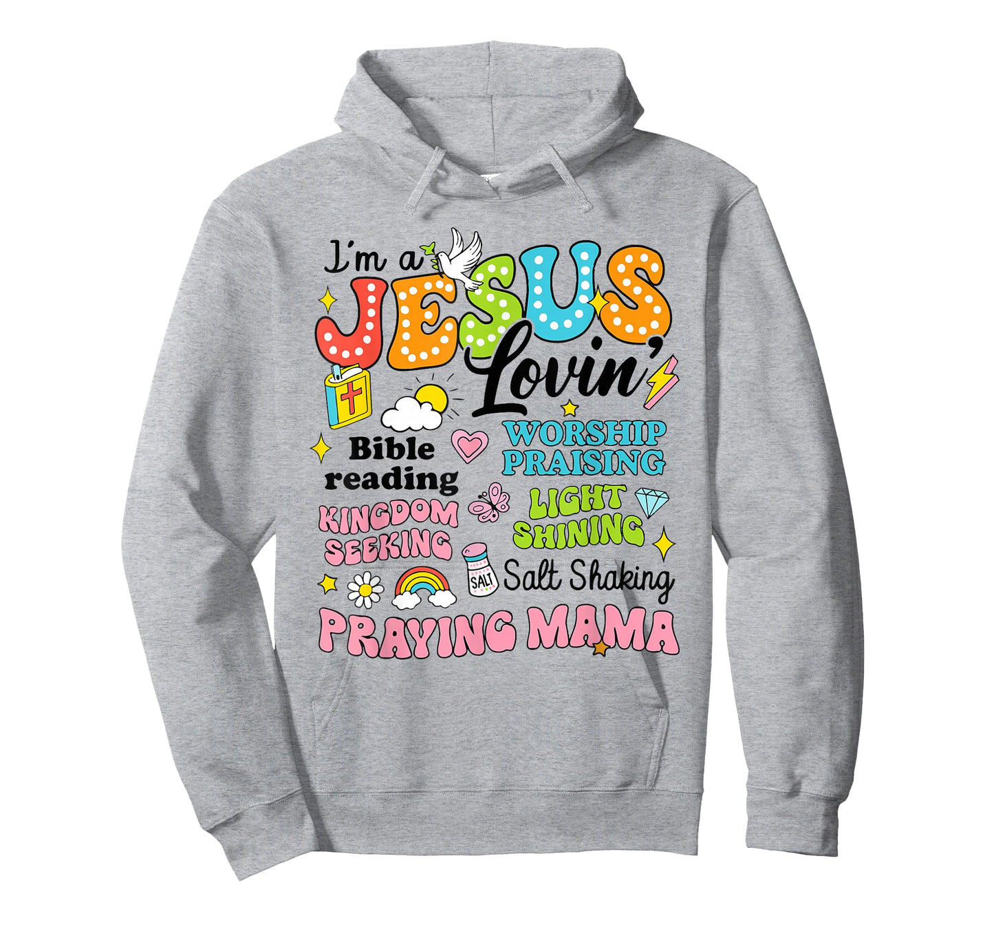 I'm A Jesus Loving Praying Mama Religious Christian Bible T-Shirt