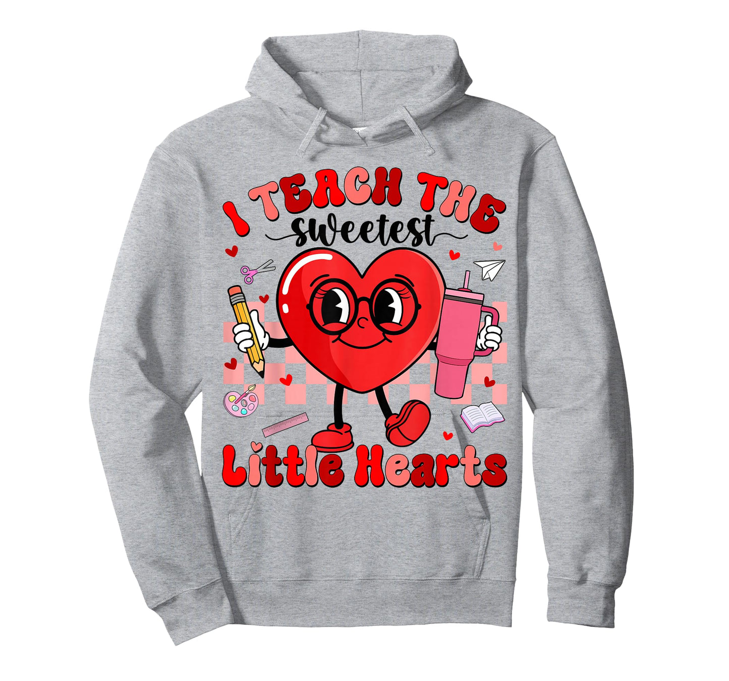 I Teach The Sweetest Little Hearts Teacher Men Women Kid T-Shirt