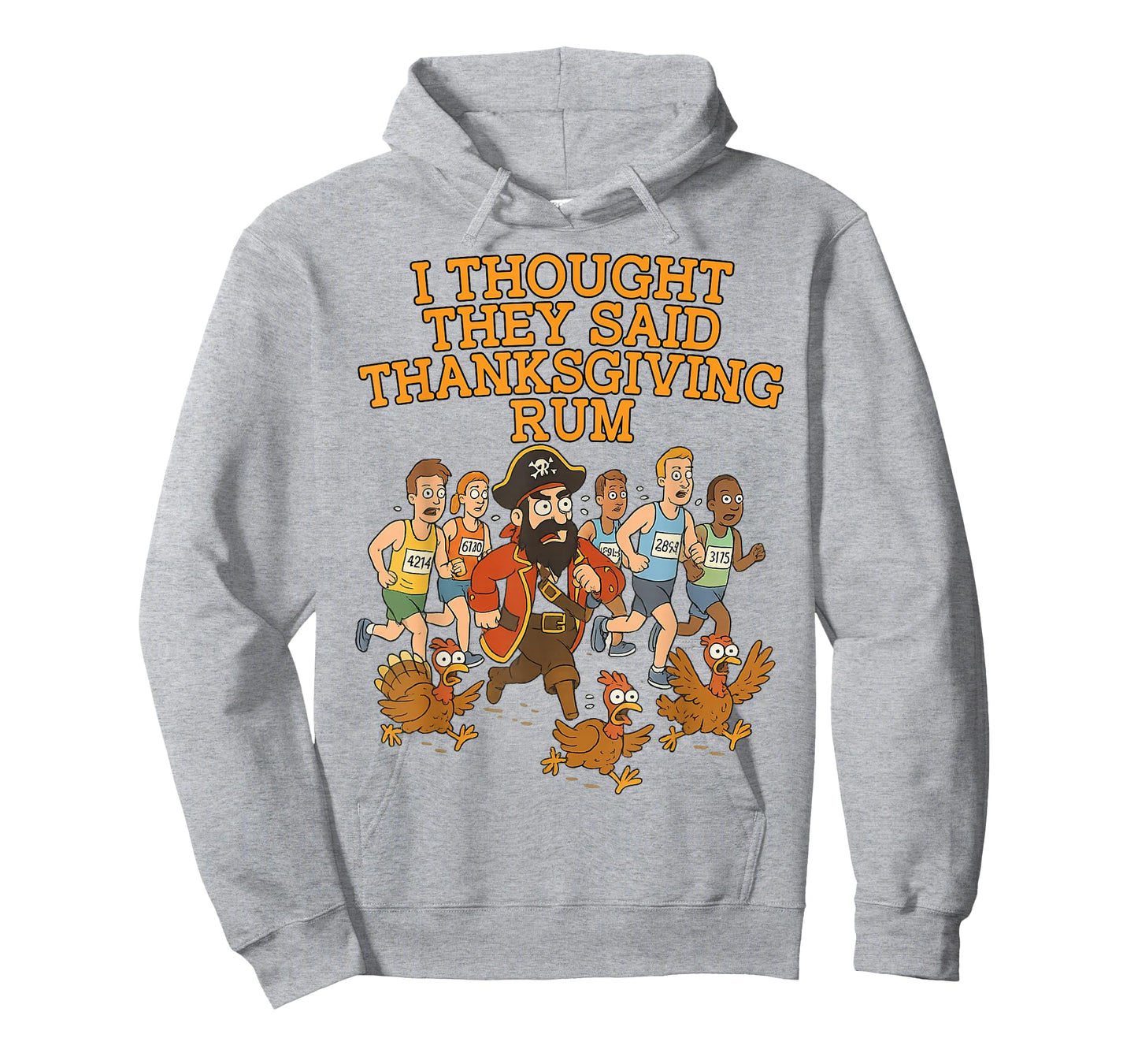 I Thought They Said Rum Funny Runners Thanksgiving Day Run T-Shirt