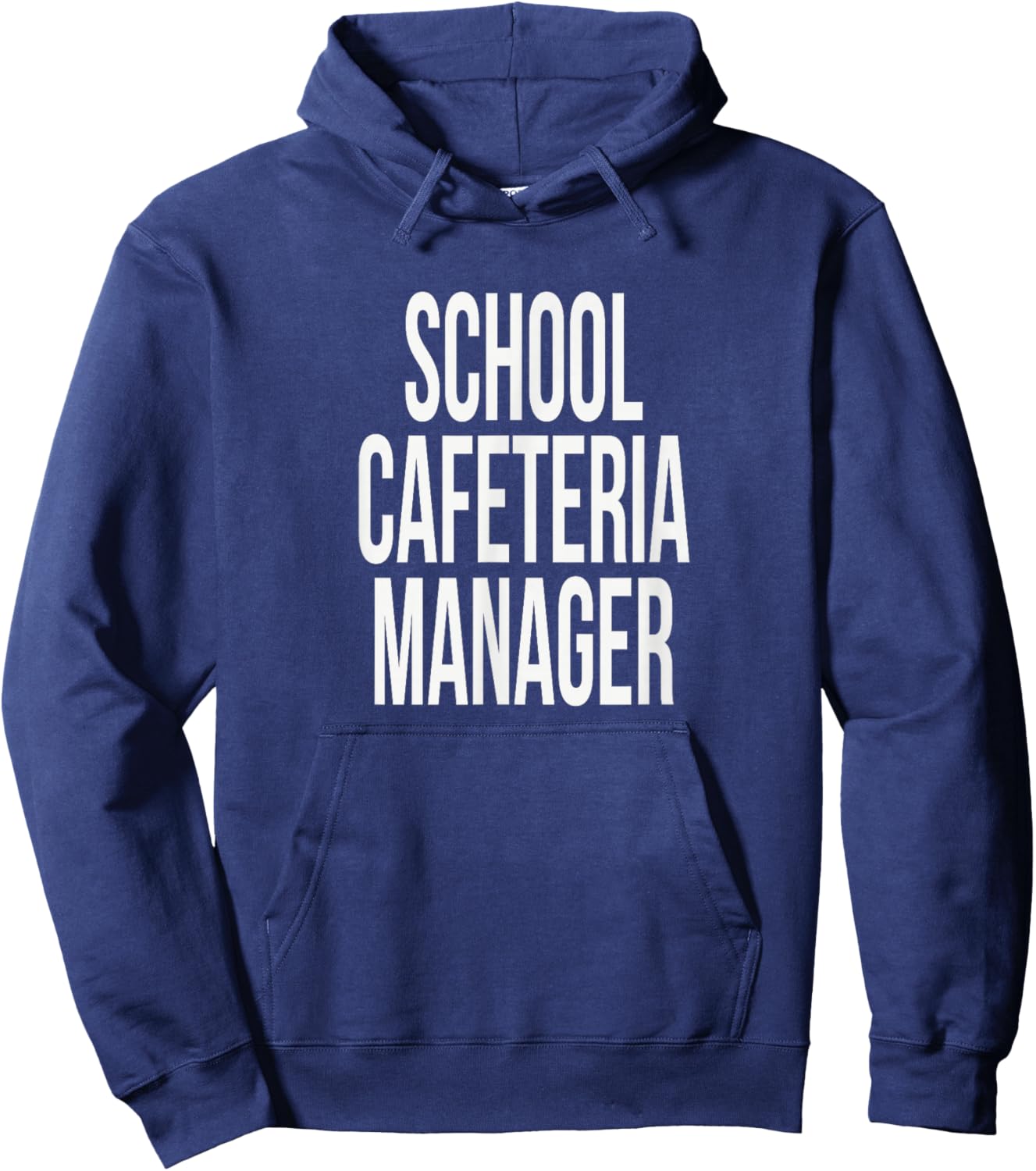School Cafeteria Manager Appreciation Day for Work Week Hoodie - Hoodie | Navy