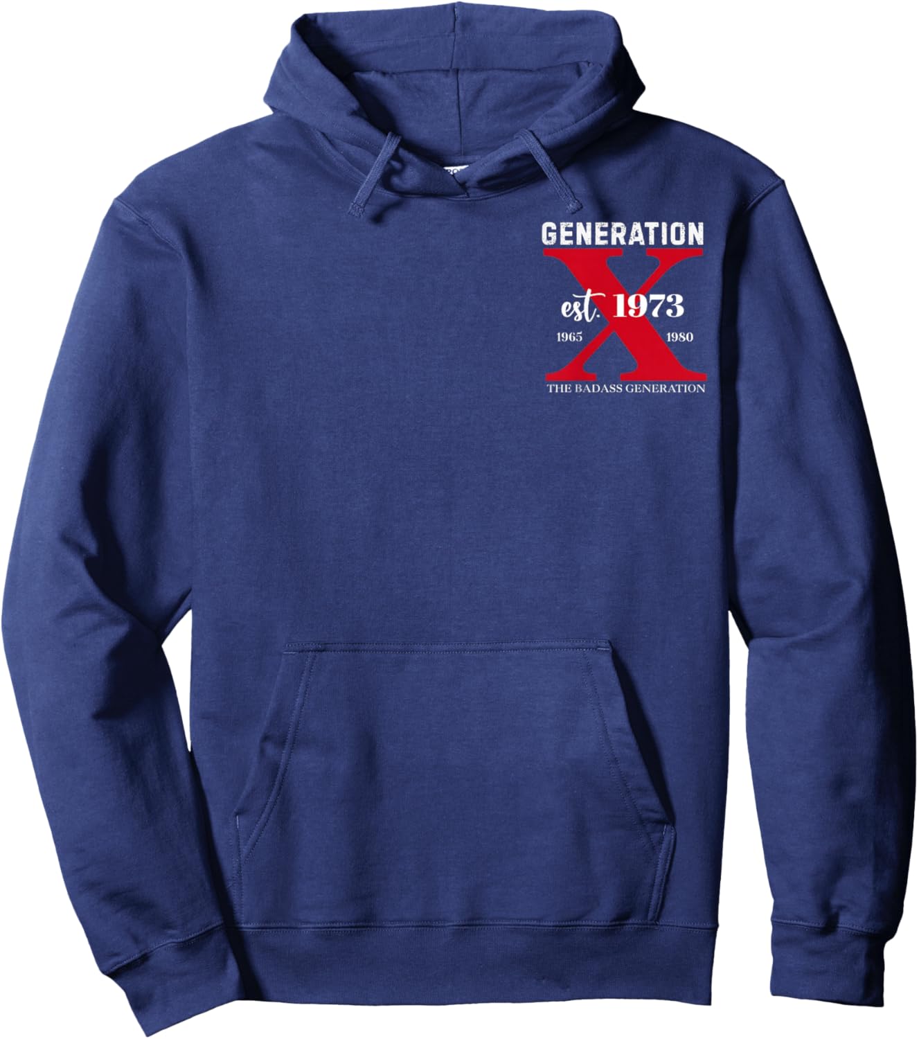 (2 Sided) GEN X EST 1973 The Badass Generation Before All Hoodie - Hoodie | Navy