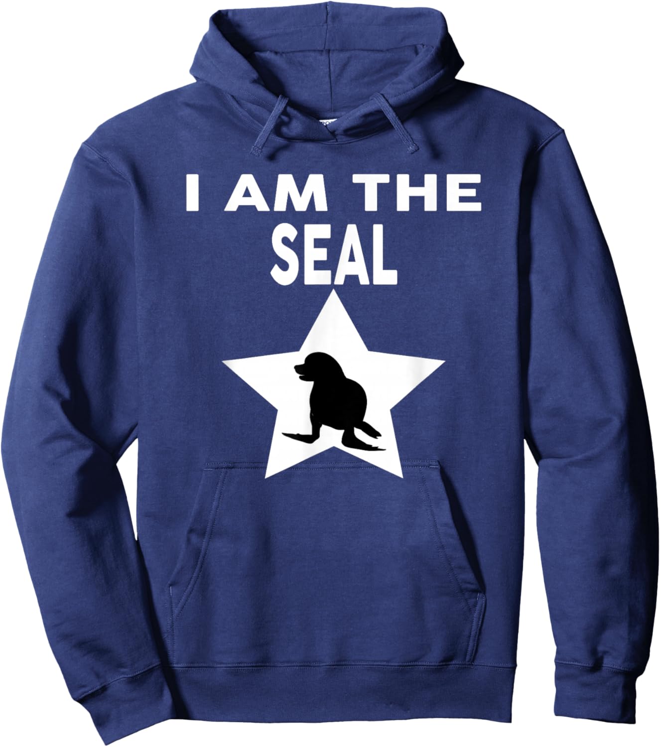 I Am The Seal Funny Seal Hoodie - Hoodie | Navy