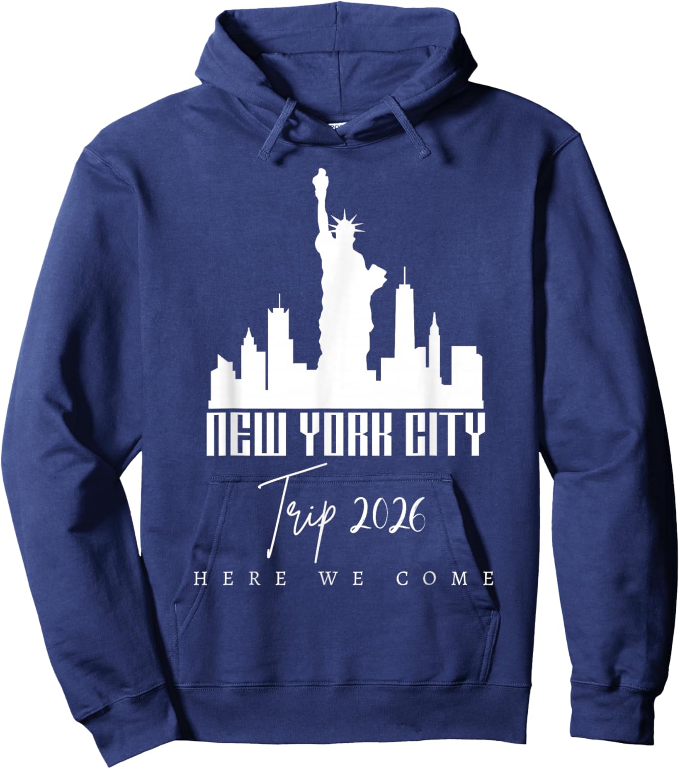 New York City Skyline Trip 2026 Here We Come Matching Team Hoodie - Hoodie | Navy