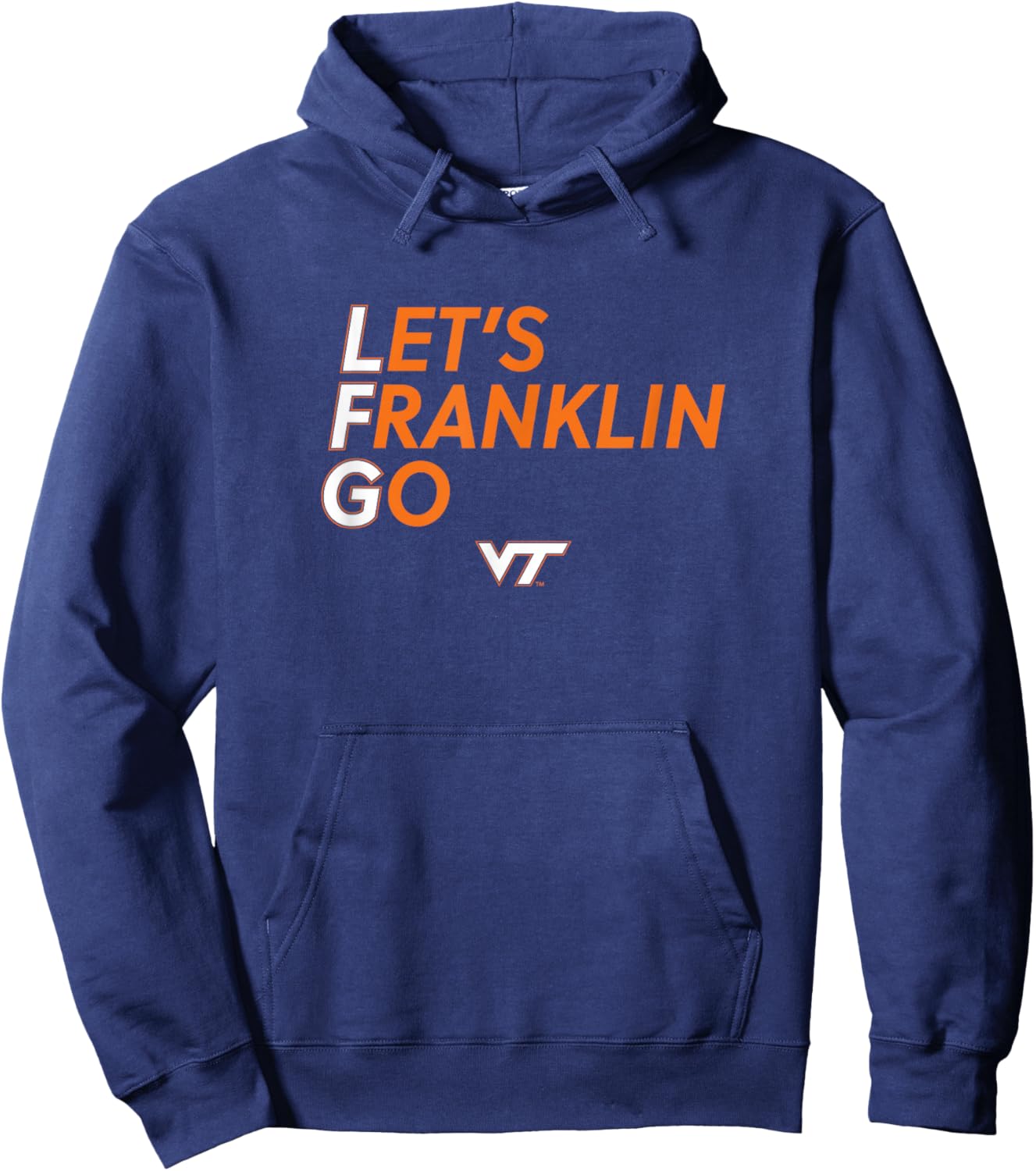 James Franklin - Let's Franklin Go - Virginia Tech Football Hoodie - Hoodie | Navy