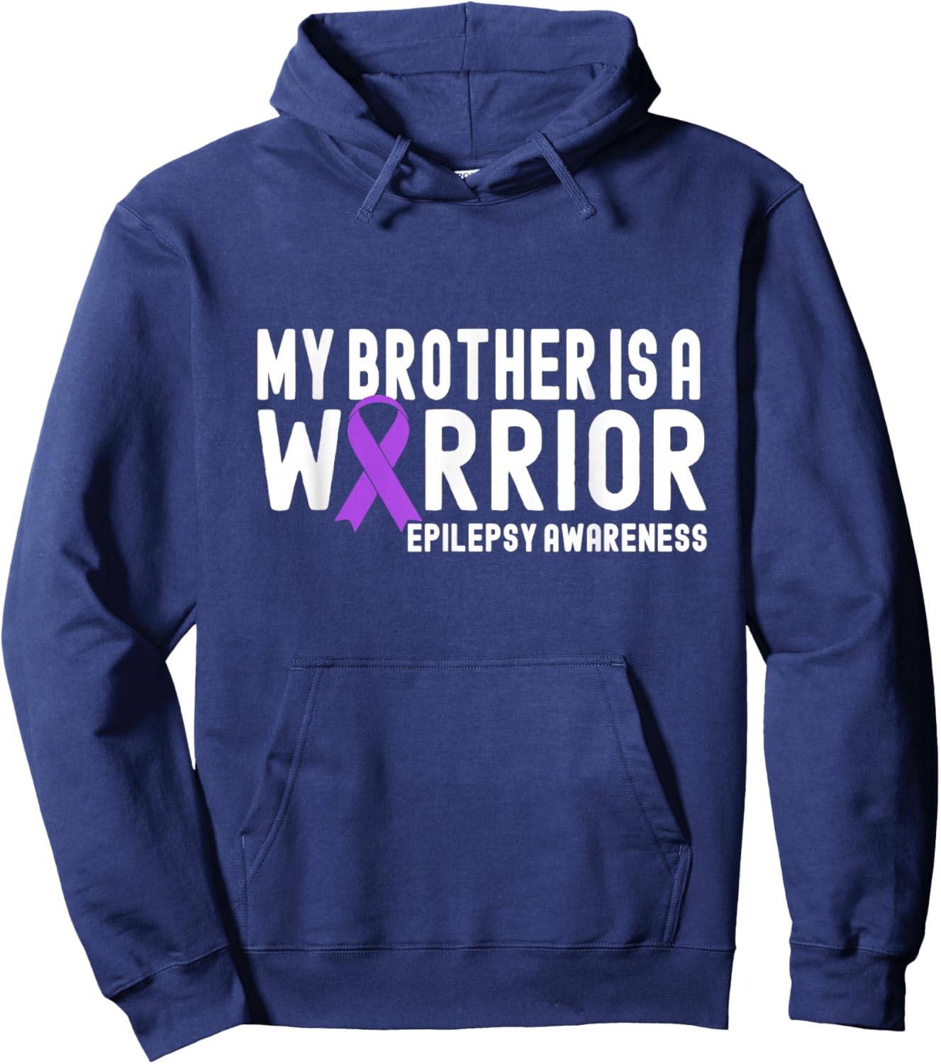 My Brother is a Warrior Epilepsy Awareness Purple Ribbon Hoodie - Hoodie | Navy