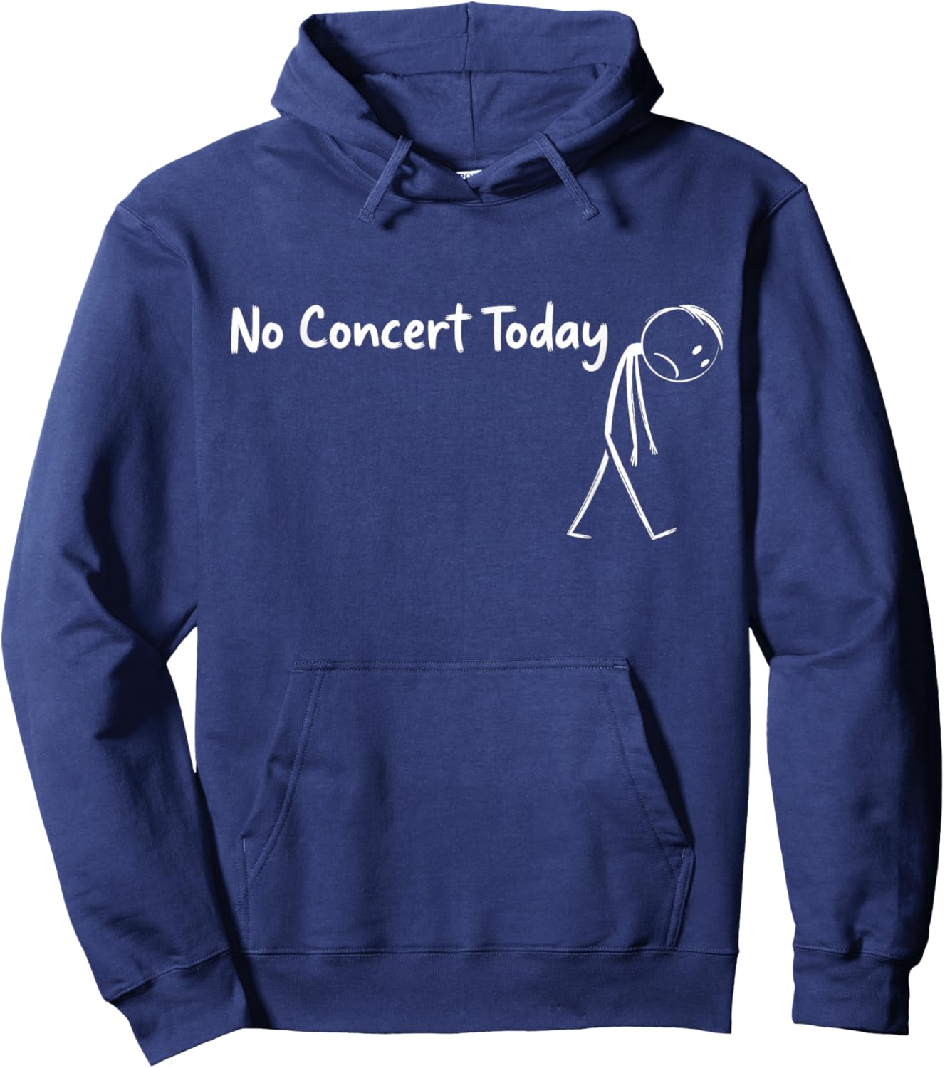 No Concert Today Music Concert Lovers Hoodie - Hoodie | Navy