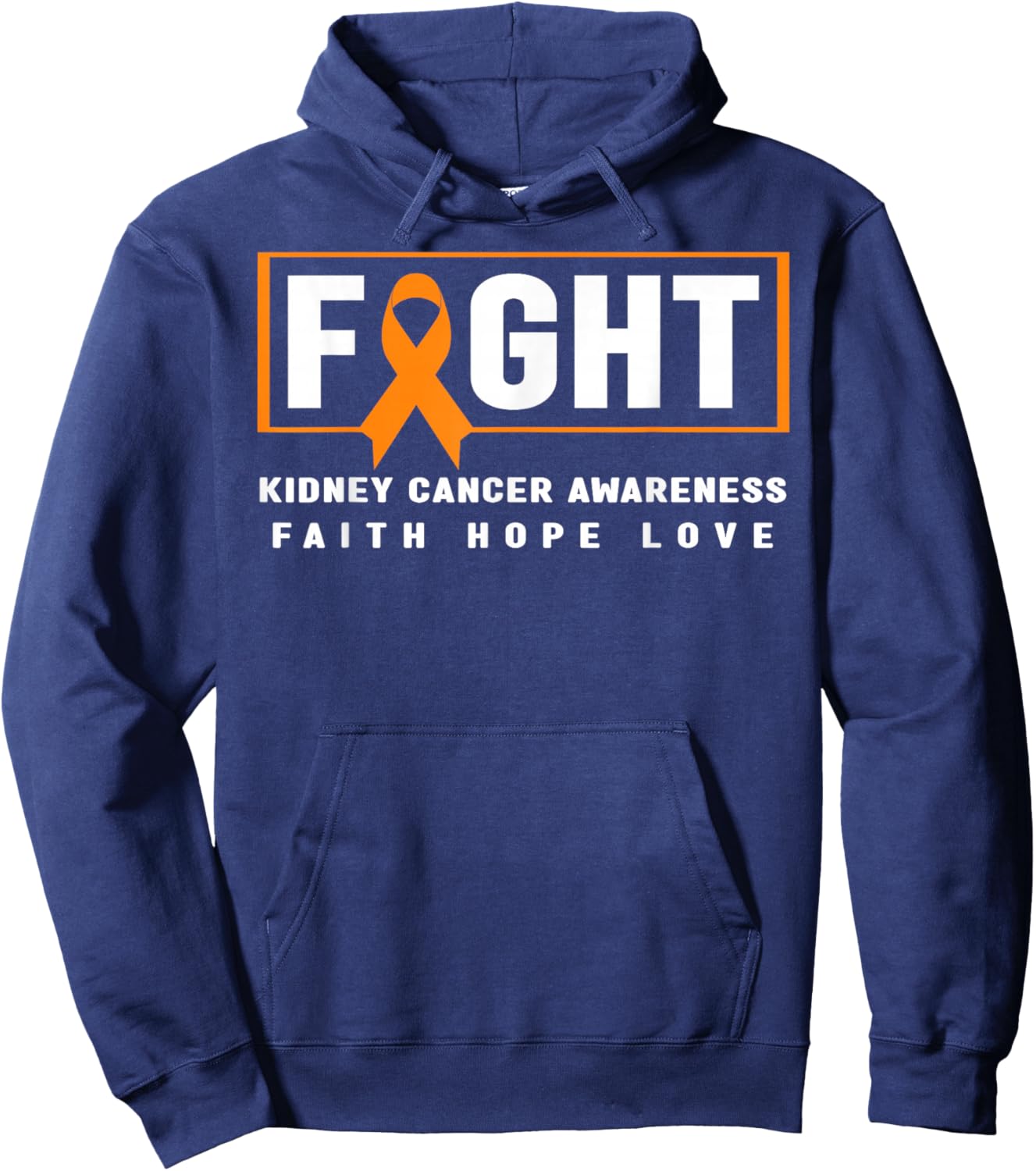 Fight Kidney Cancer Awareness - Kidney Cancer Awareness Hoodie - Hoodie | Navy