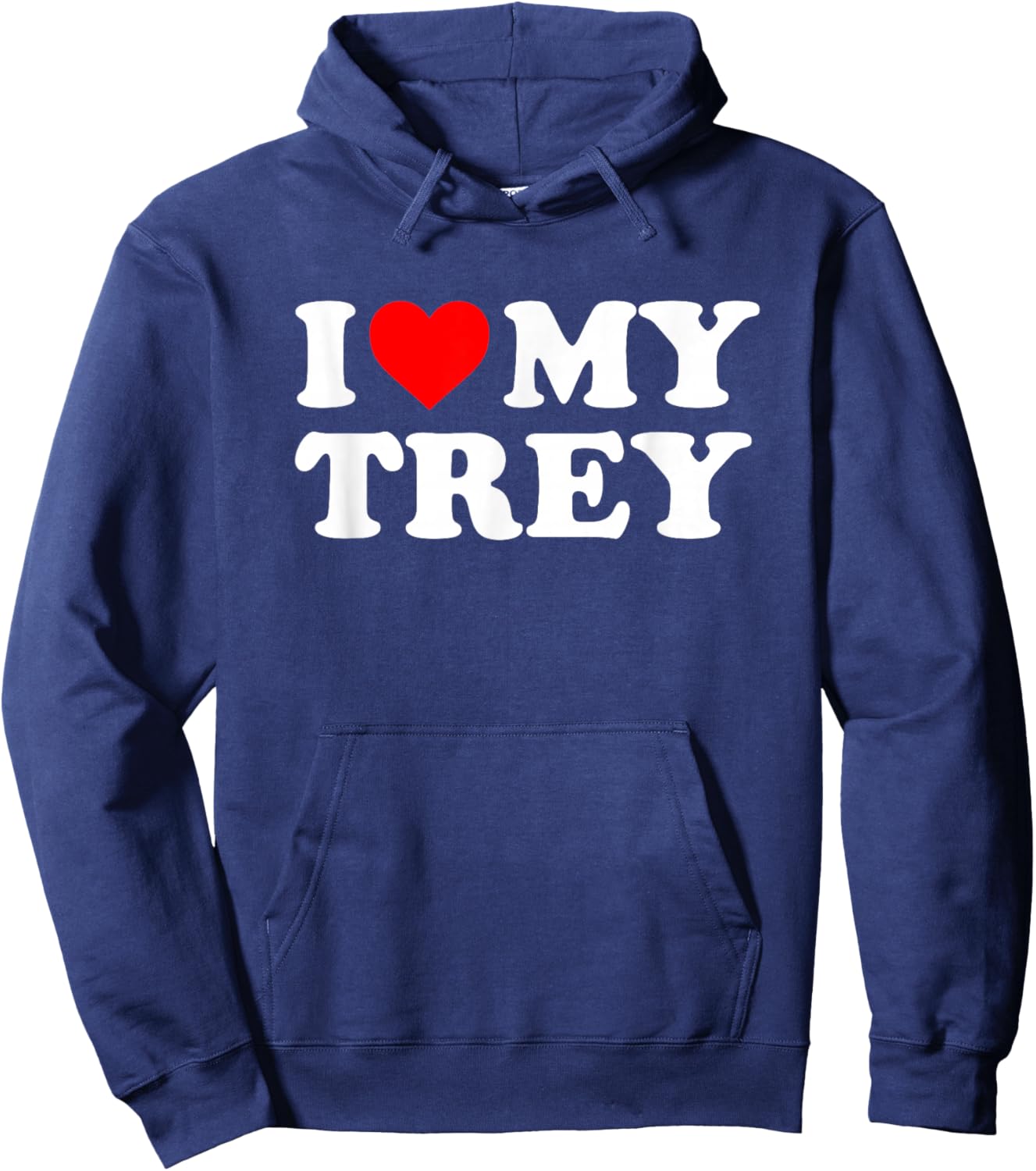 I Love My Trey Hoodie - Hoodie | Navy