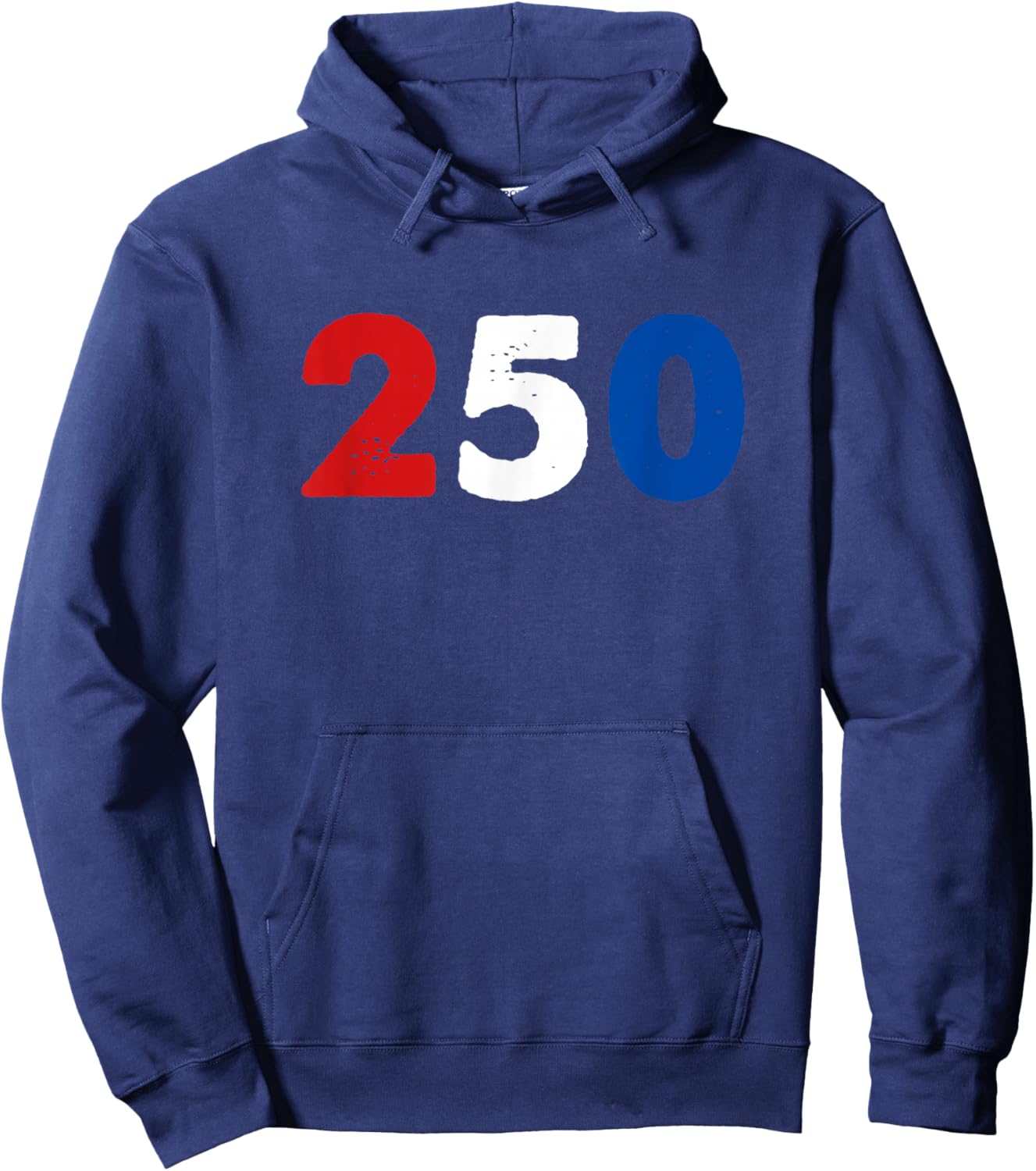 250 Years 1776-2026 250th Birthday USA Patriotic 4th of July Hoodie - Hoodie | Navy