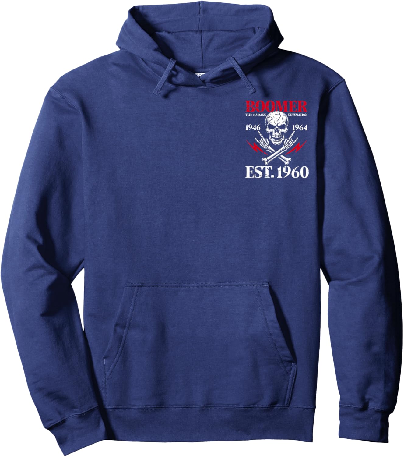 Boomer Generation Badass Before All You Sissies 1960 (2Side) Hoodie - Hoodie | Navy